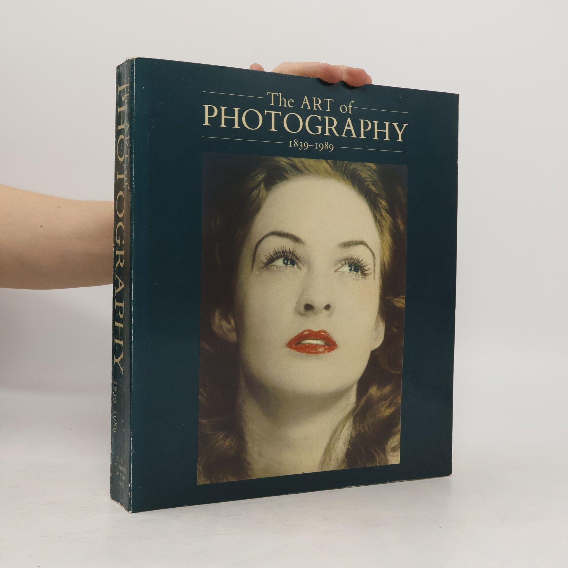 AA.VV. The Art of Photography, 1839-1989