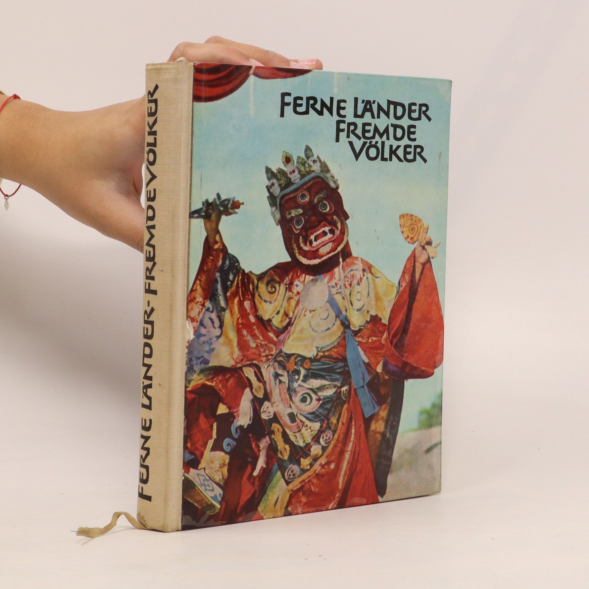 Autorenkollektiv Fremde Länder, fremde Völker