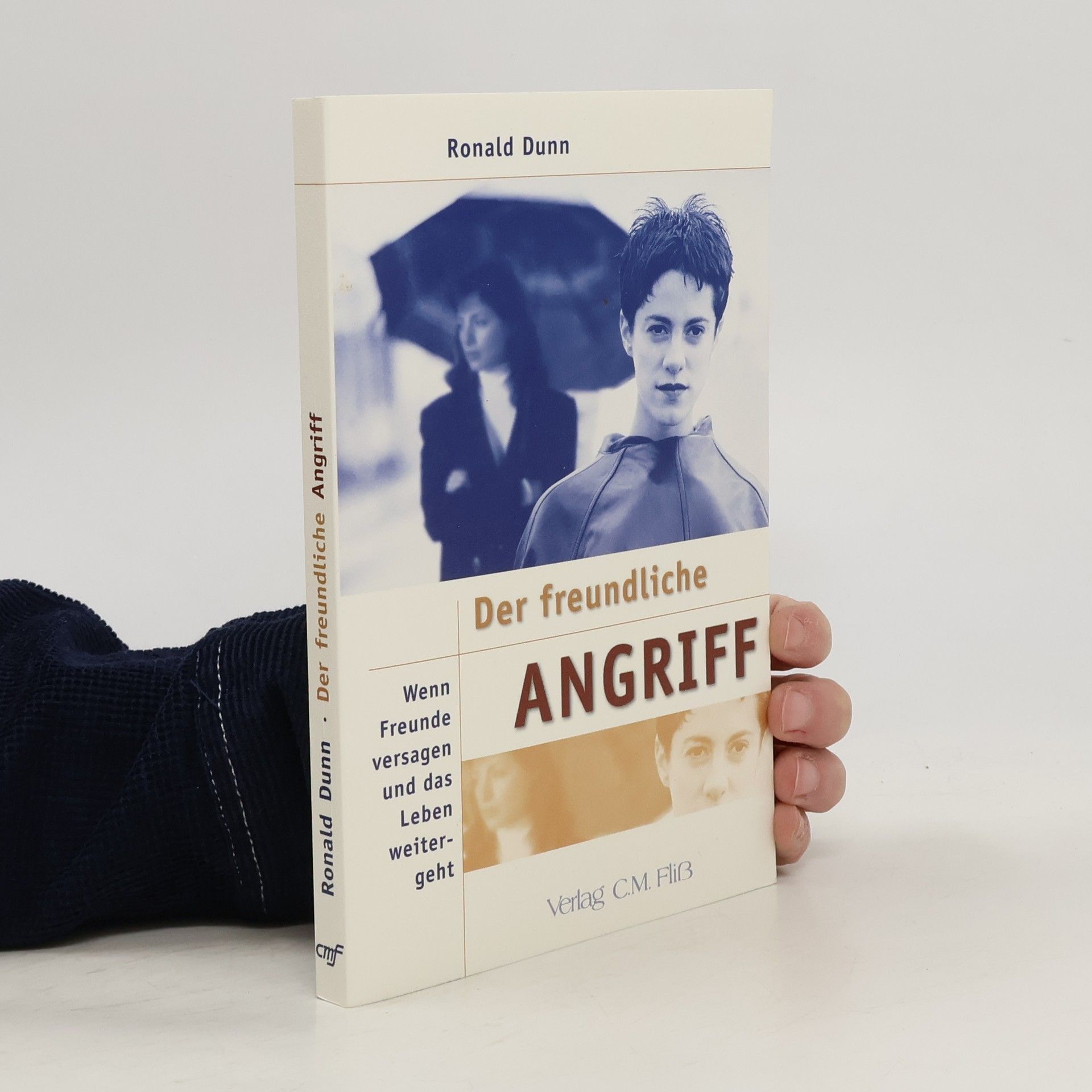 Ronald Dunn Der freundliche Angriff