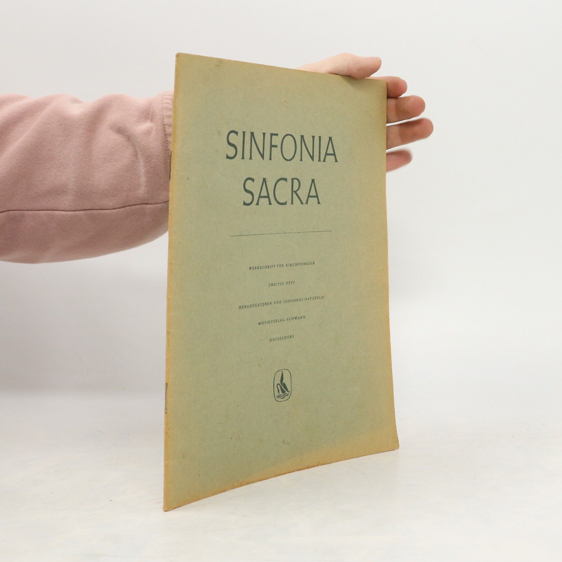 Sinfonia Sacra. Werkschrift für Kirchenmusik. Zweites Heft