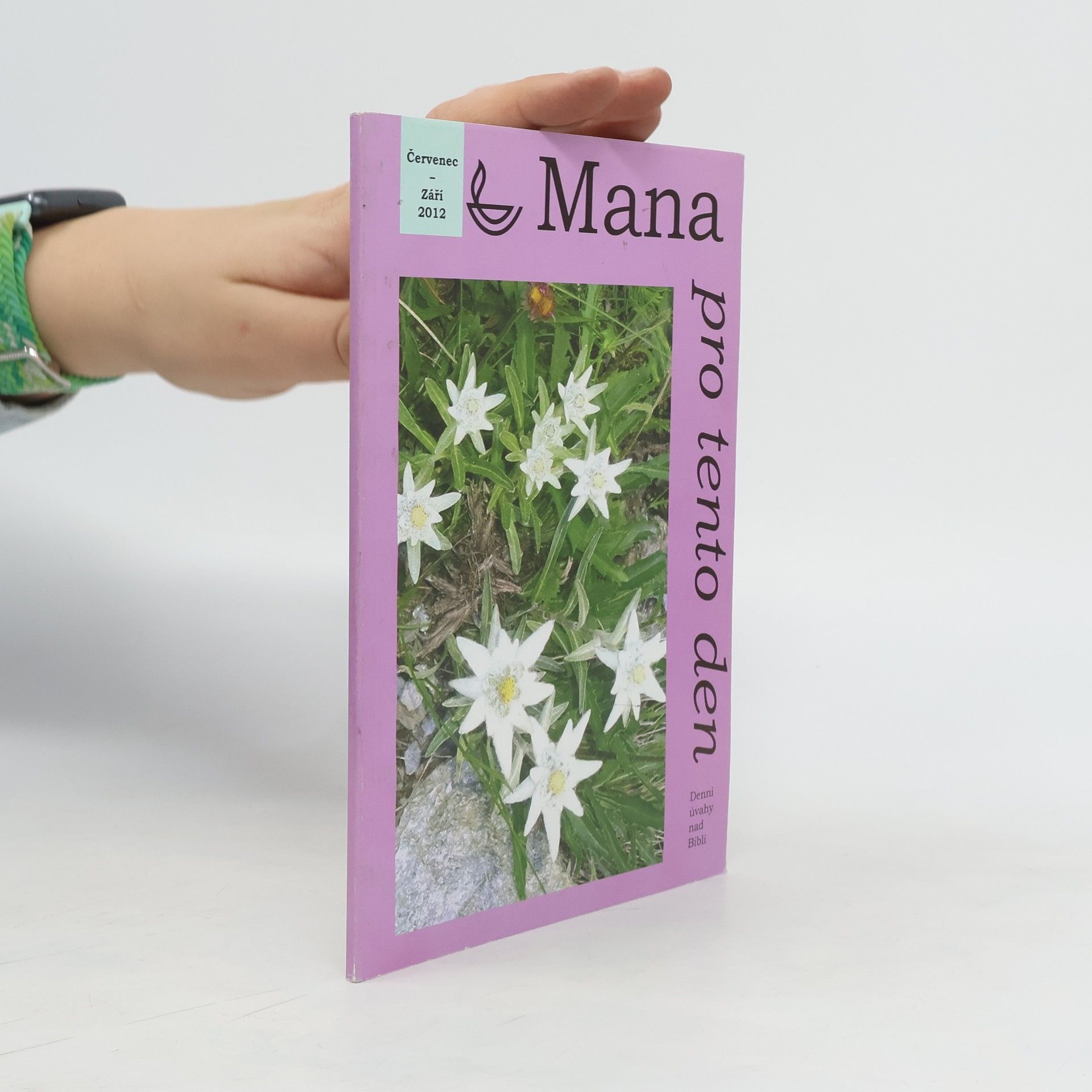 Kolektív autorov Mana pro tento den 9/2012