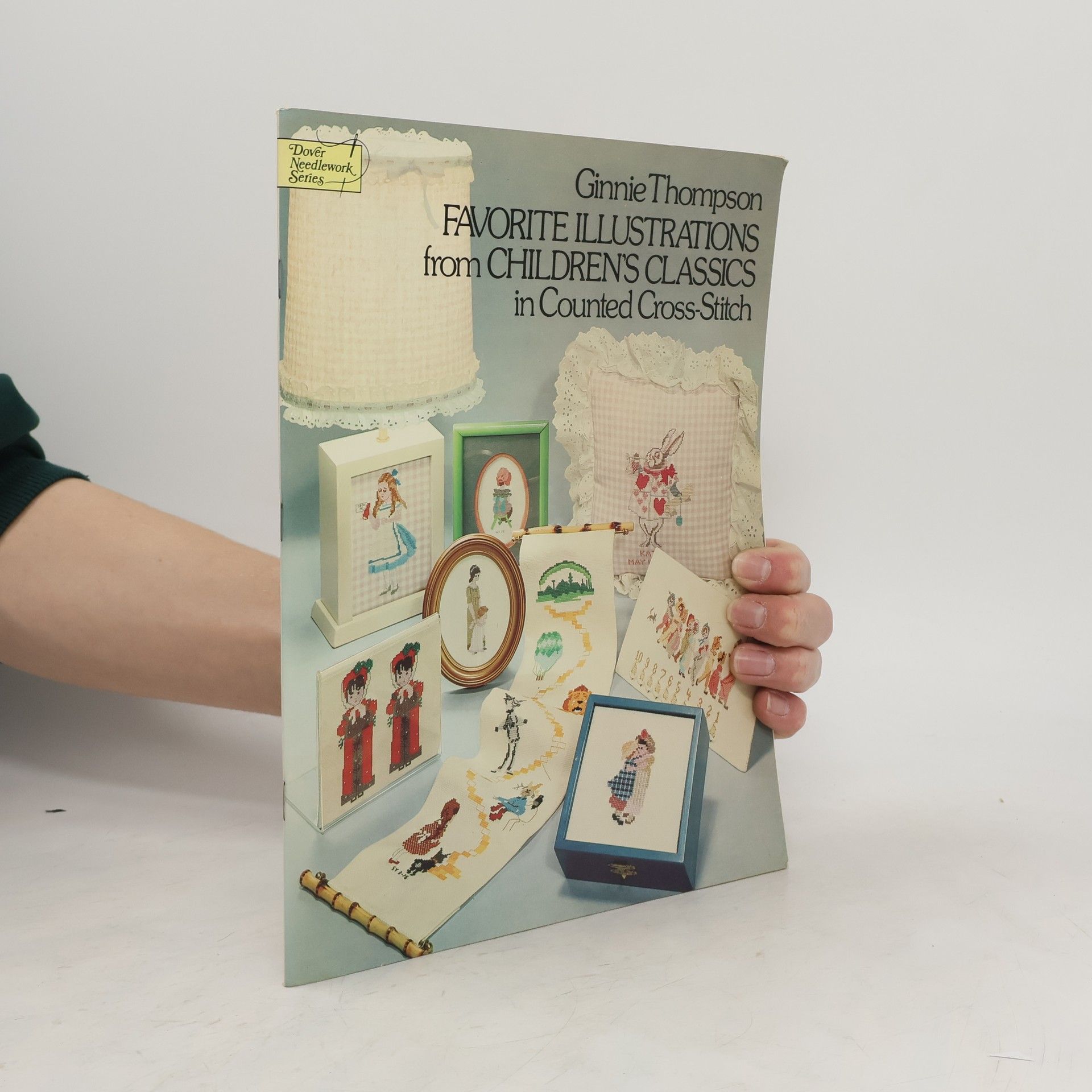 Ginnie Thompson Favorite Illustrations from Children's Classics in Counted Cross-Stitch