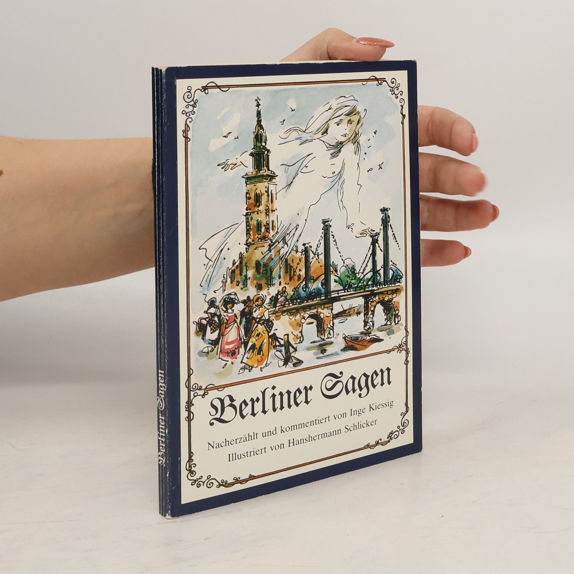 Inge Kiessig Berliner Sagen
