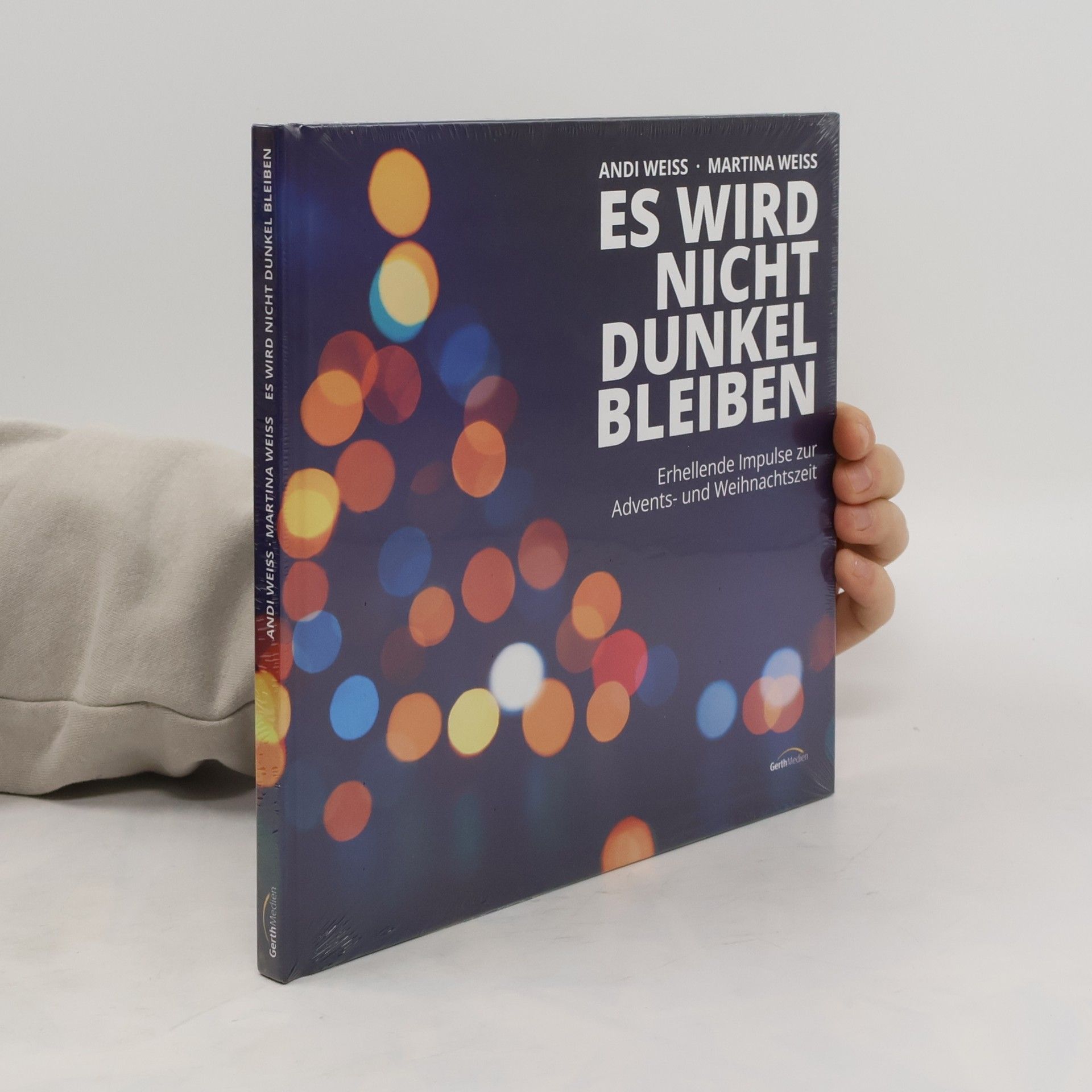 Andi Weiss Es wird nicht dunkel bleiben