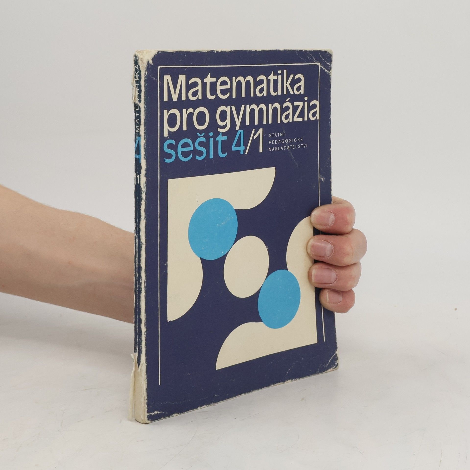Autorenkollektiv Matematika pro gymnázia. Sešit 4/1
