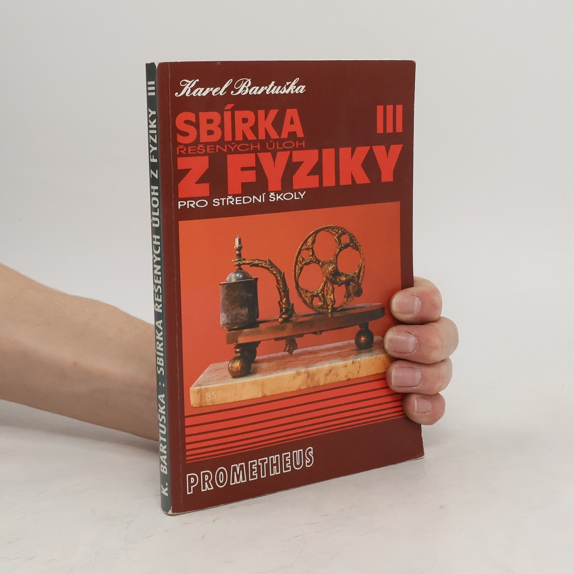 Karel Bartuška Sbírka řešených úloh z fyziky pro střední školy III