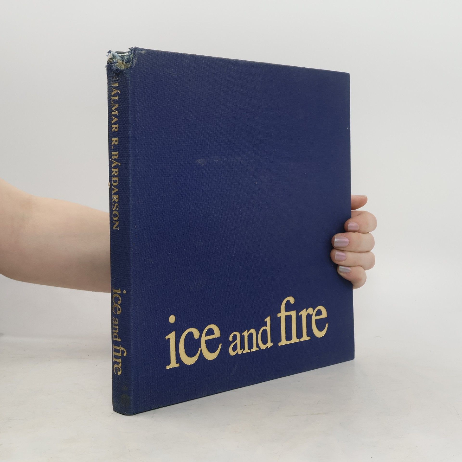 Hjálmar Rögnvaldur Bárðarson Ice and Fire