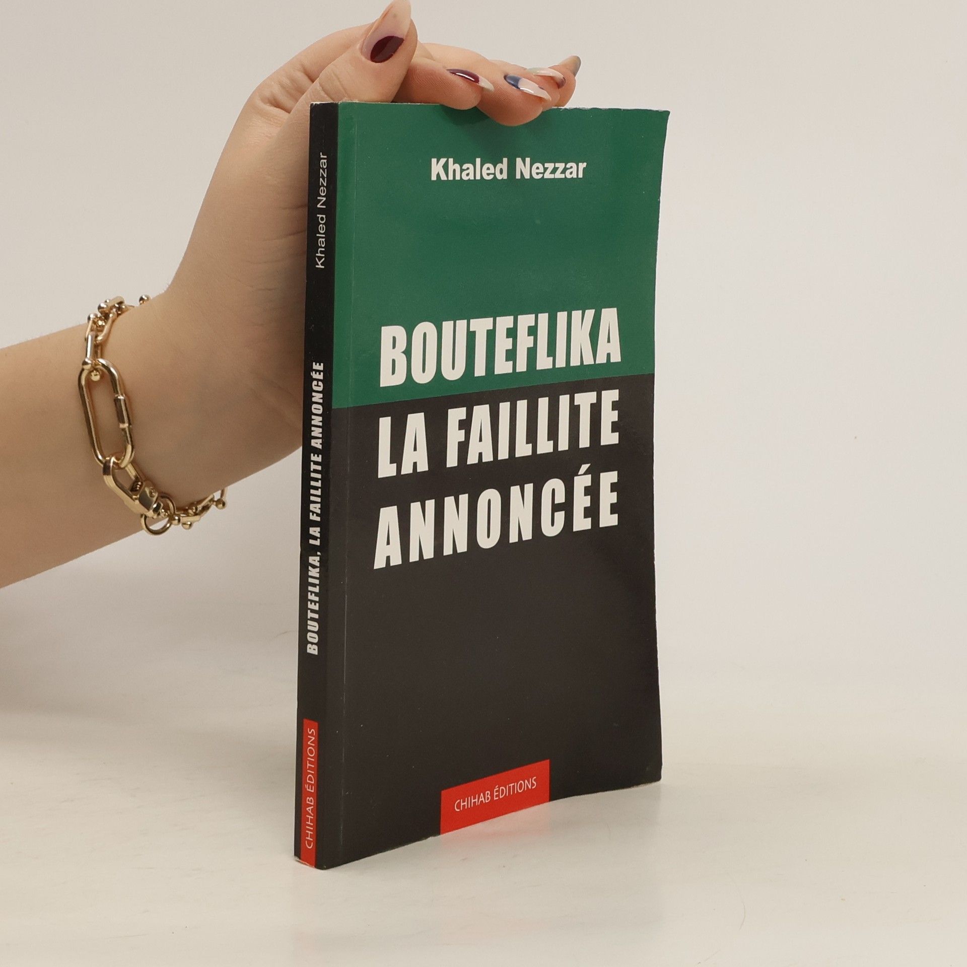 Khaled Nezzar Bouteflika, la faillite annoncée
