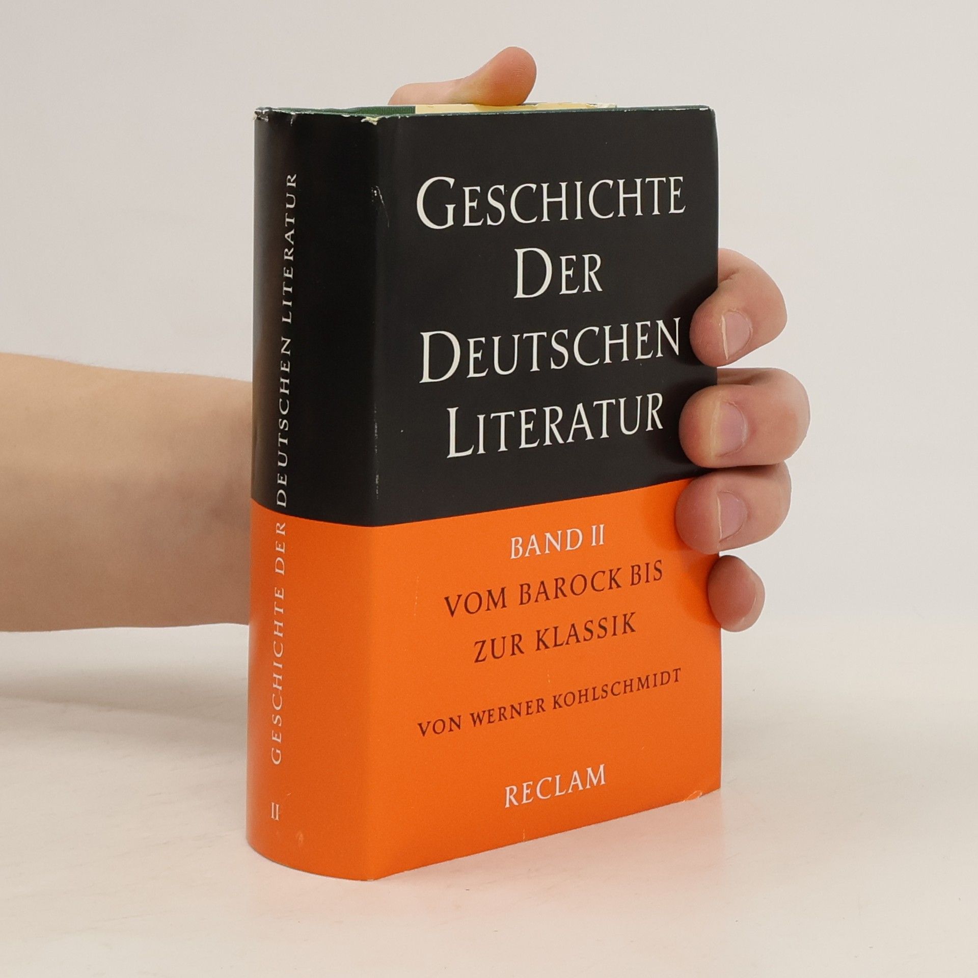 Werner Kohlschmidt Geschichte der deutschen Literatur. Band II - vom Barock bis zur Klassik