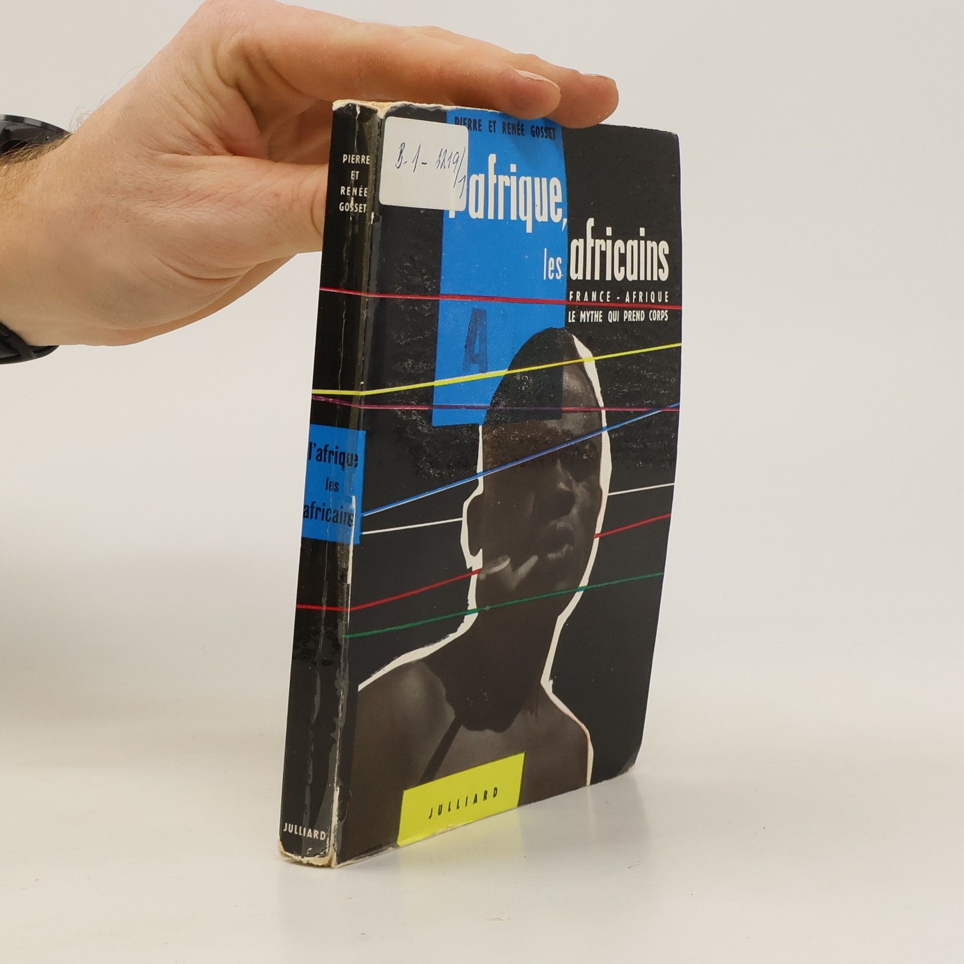 René Julliard L’afrique les africains