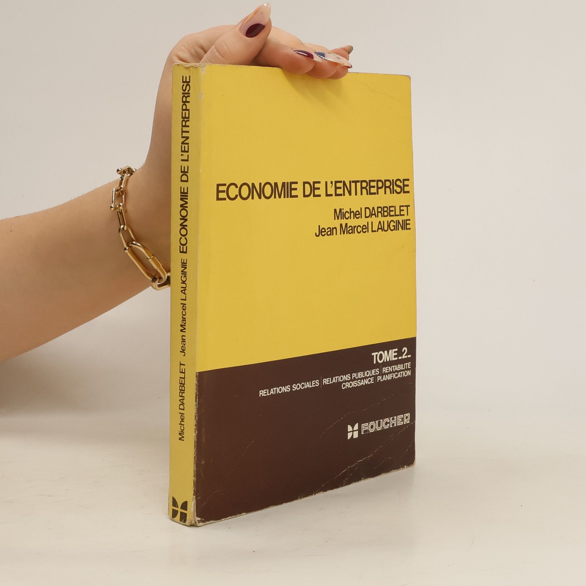 Economie de L'entreprise Tome 1