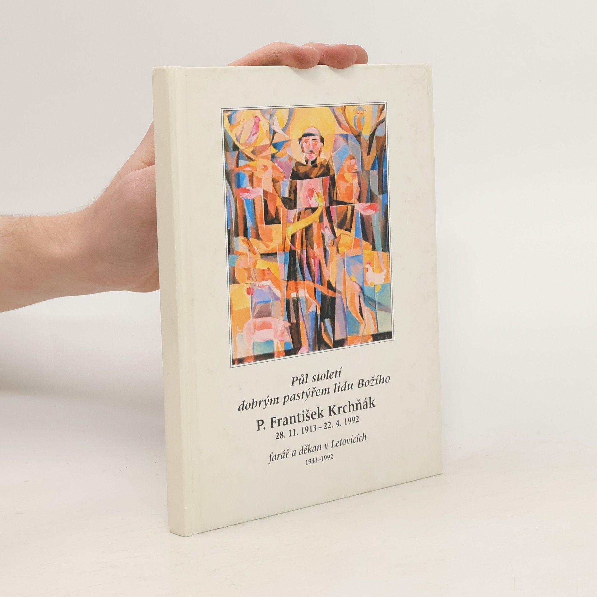 P. František Krchňák Půl století dobrým pastýřem lidu Božího