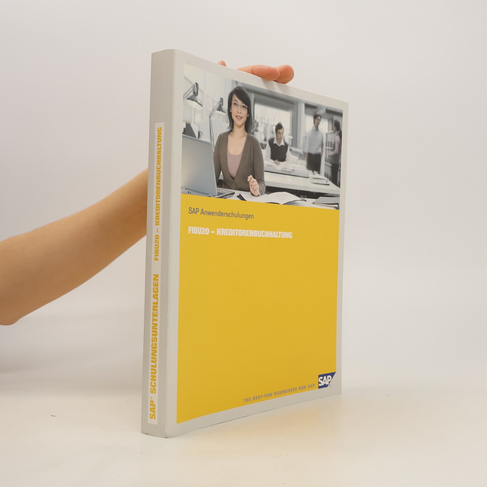 Autorenkollektiv SAP Anwenderschulungen. Fibu 20-Kreditorenbuchhaltung