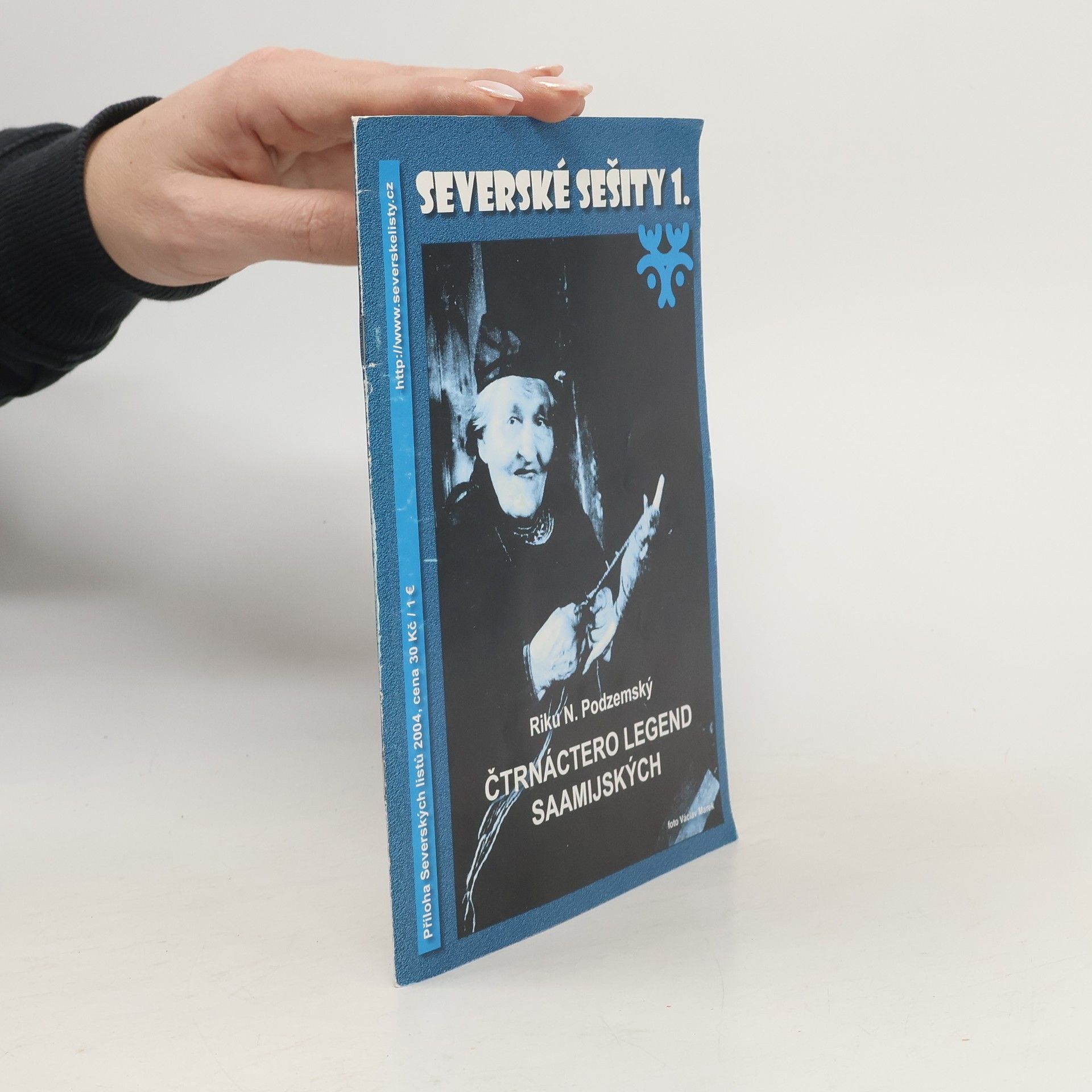 Riku N. Podzemský  Severské sešity 1. Čtrnáctero legend Saamijských