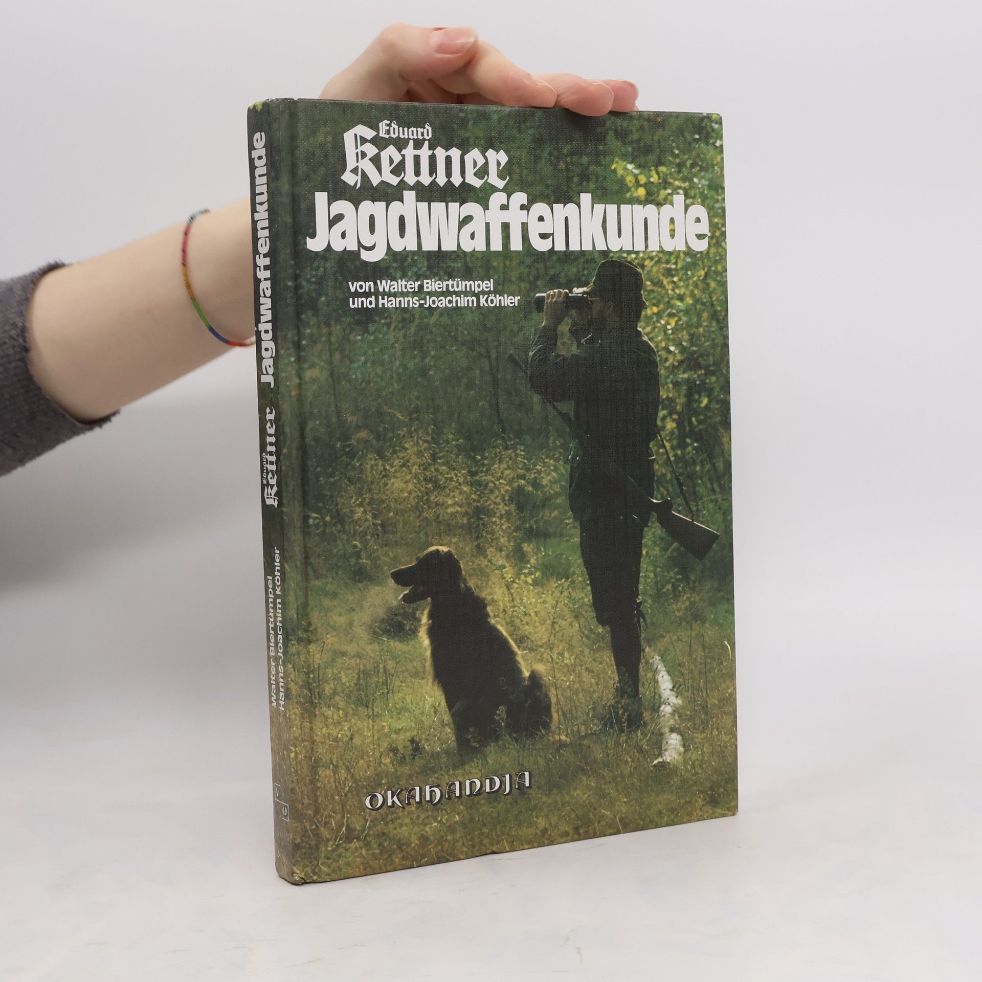 Walter Biertümpel Eduard Kettner. Jagdwaffenkunde. Ein Lehrbuch für Jäger und Waffenfreunde