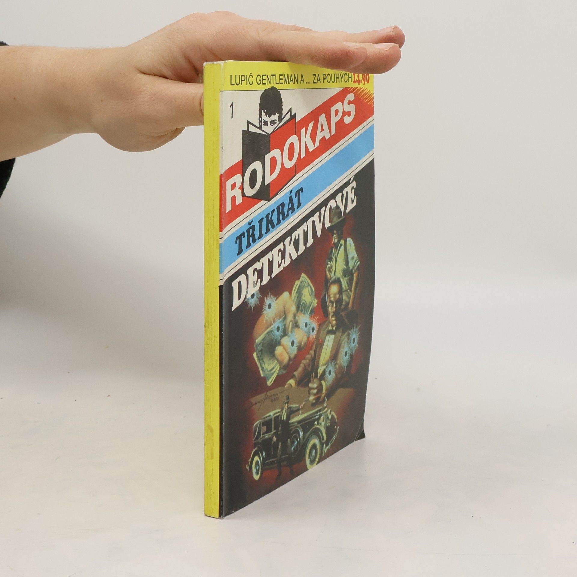 Autorenkollektiv Rodokaps. Třikrát detektivové 1