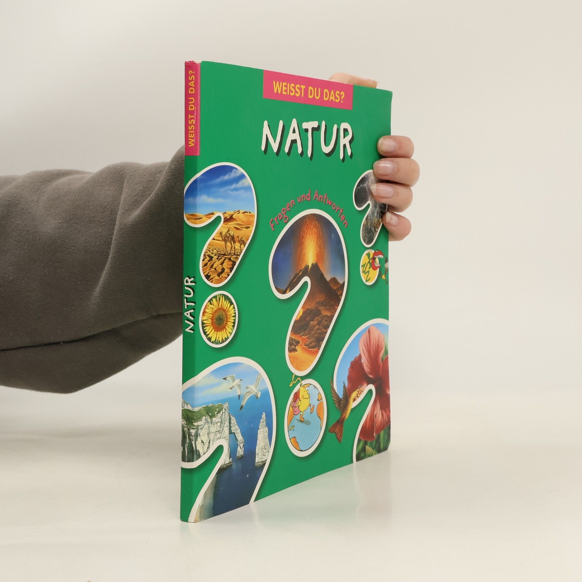 Kolektiv autorů Weisst du das? Natur