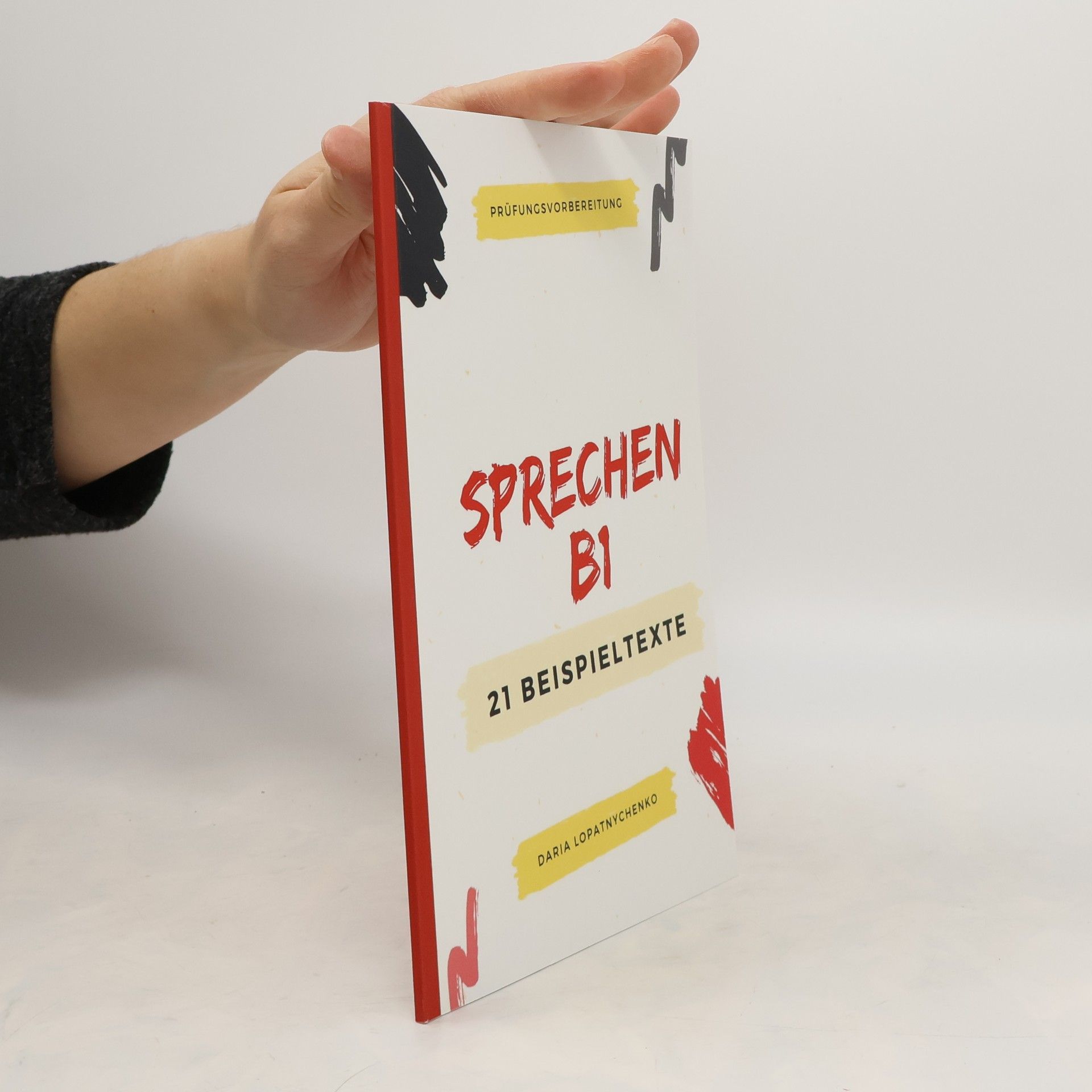 kolektiv Sprechen B1. 21 Beispieltexte