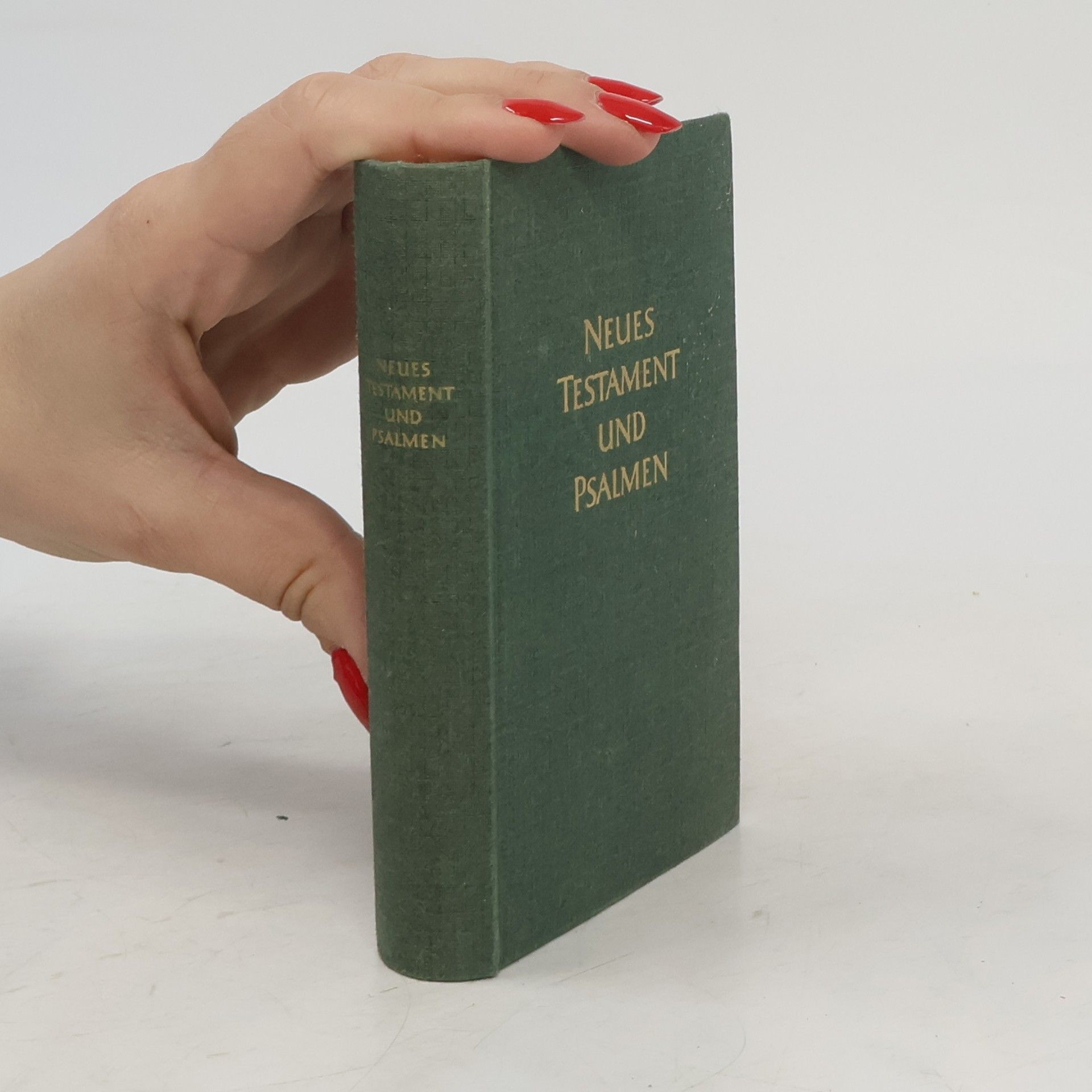 Kolektív autorov Neues Testament und Psalmen