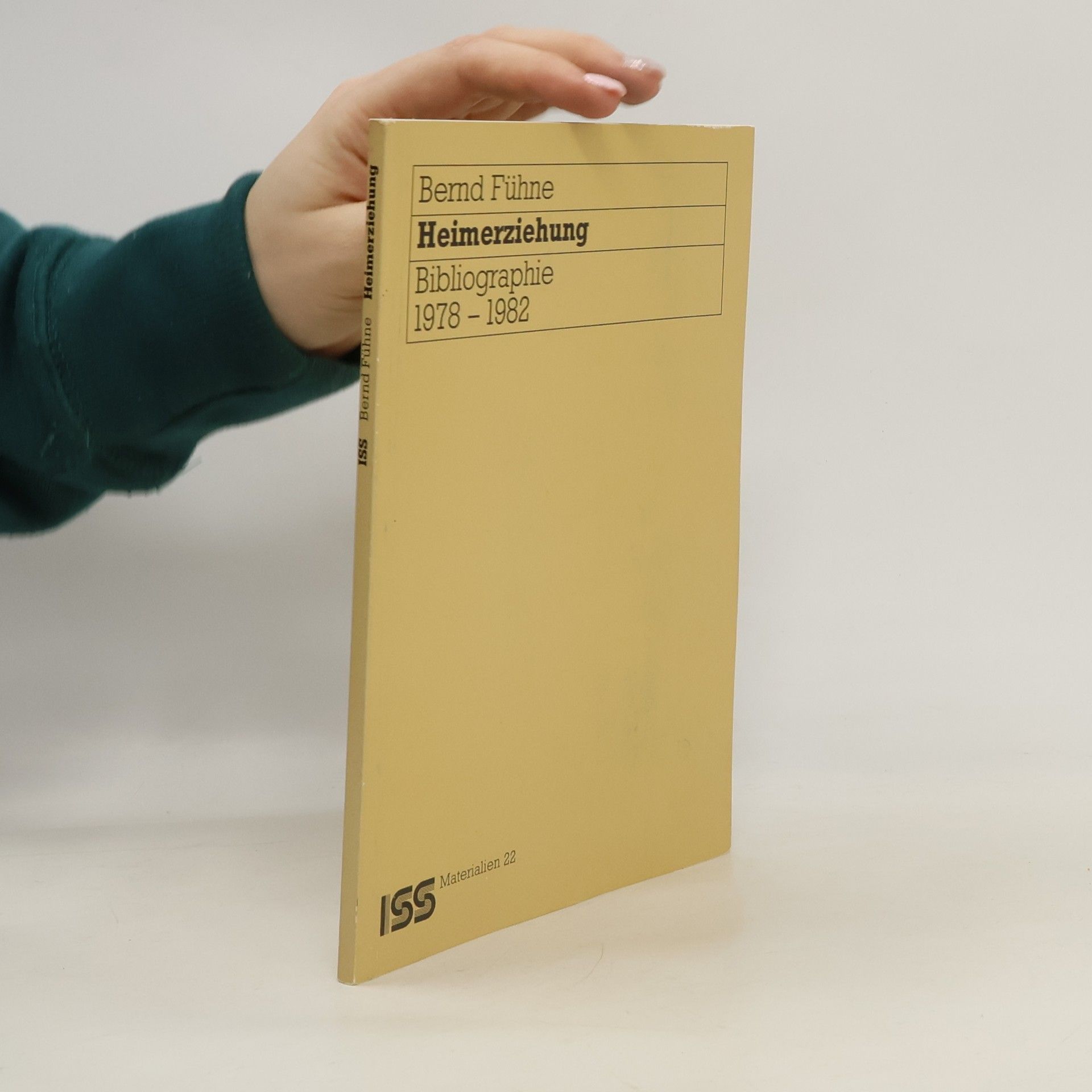 Heimerziehung - Bibliographie 1978-1982