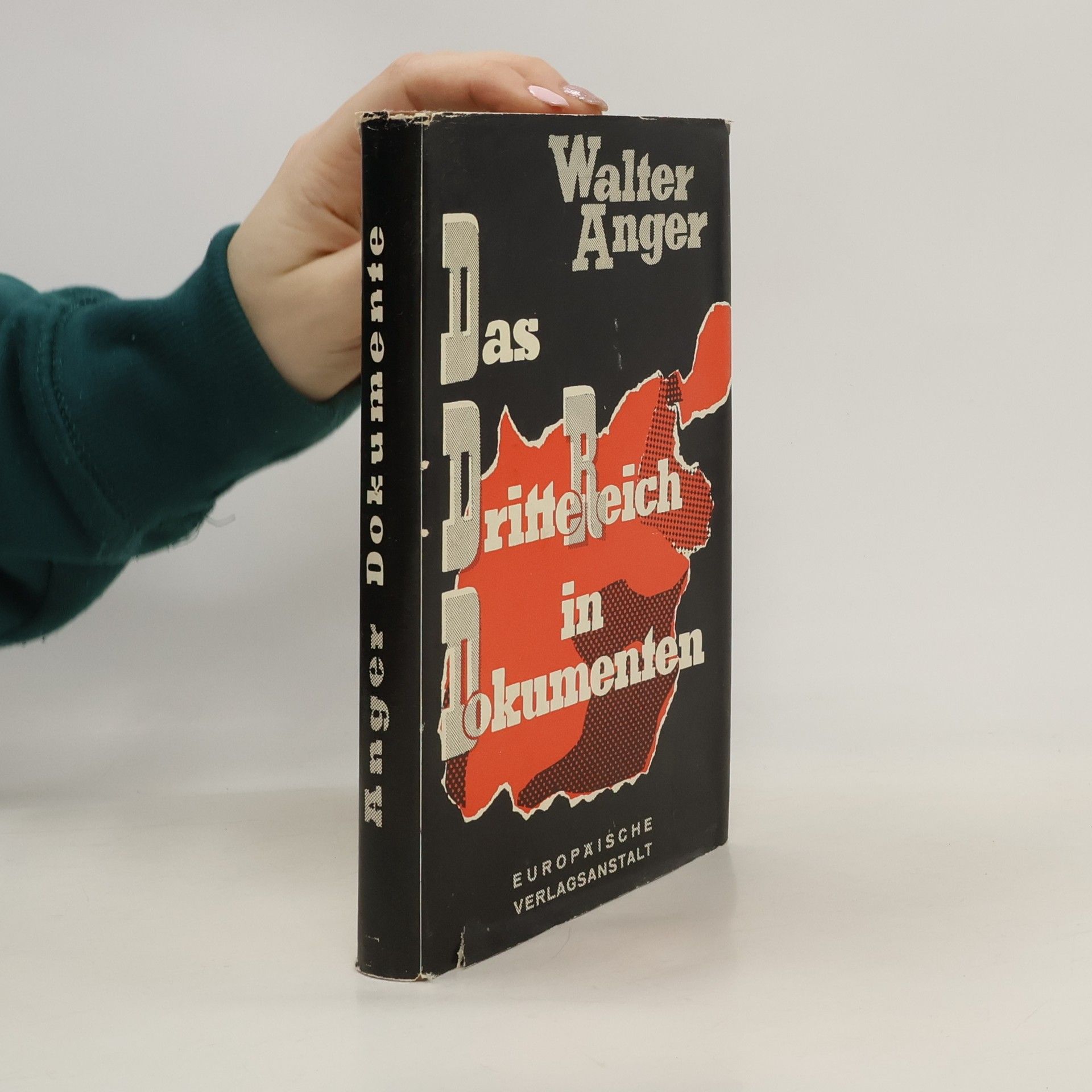 Walter Anger Das Dritte Reich in Dokumenten