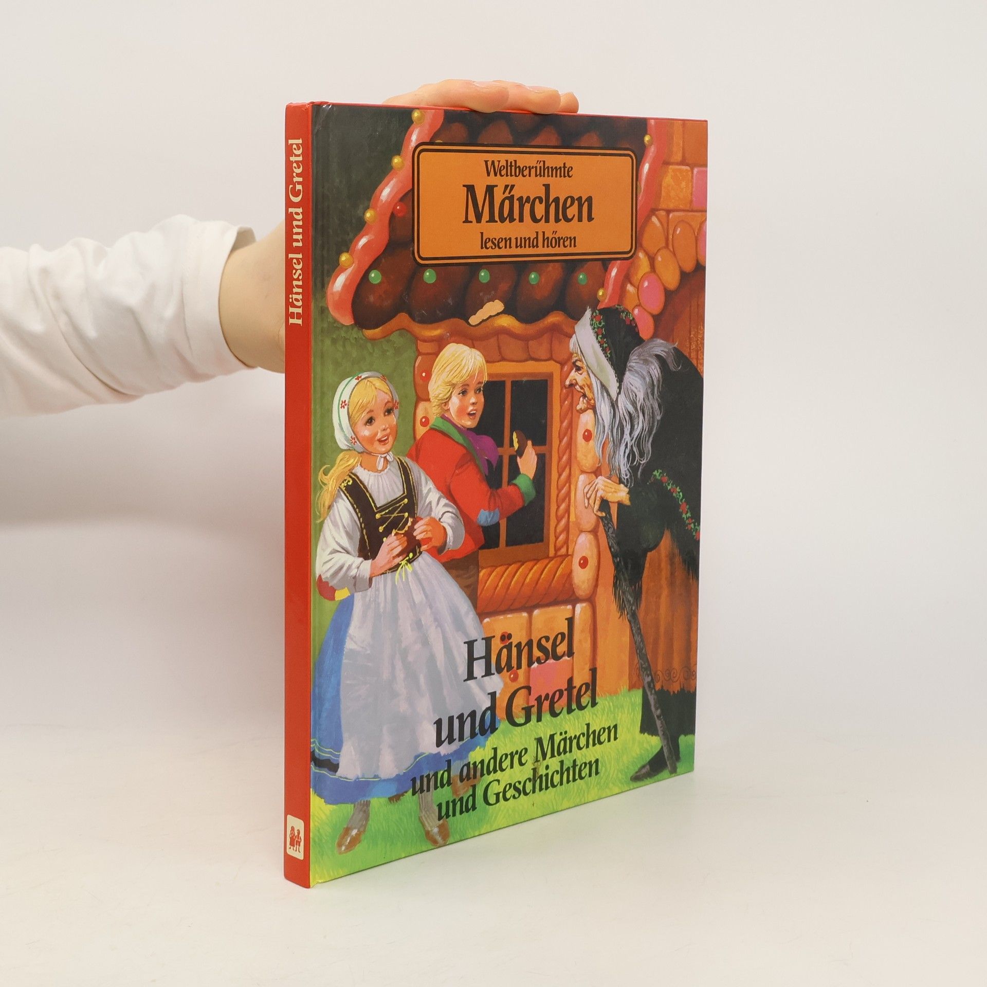 kolektiv Hänsel und Gretel und andere Märchen und Geschichten