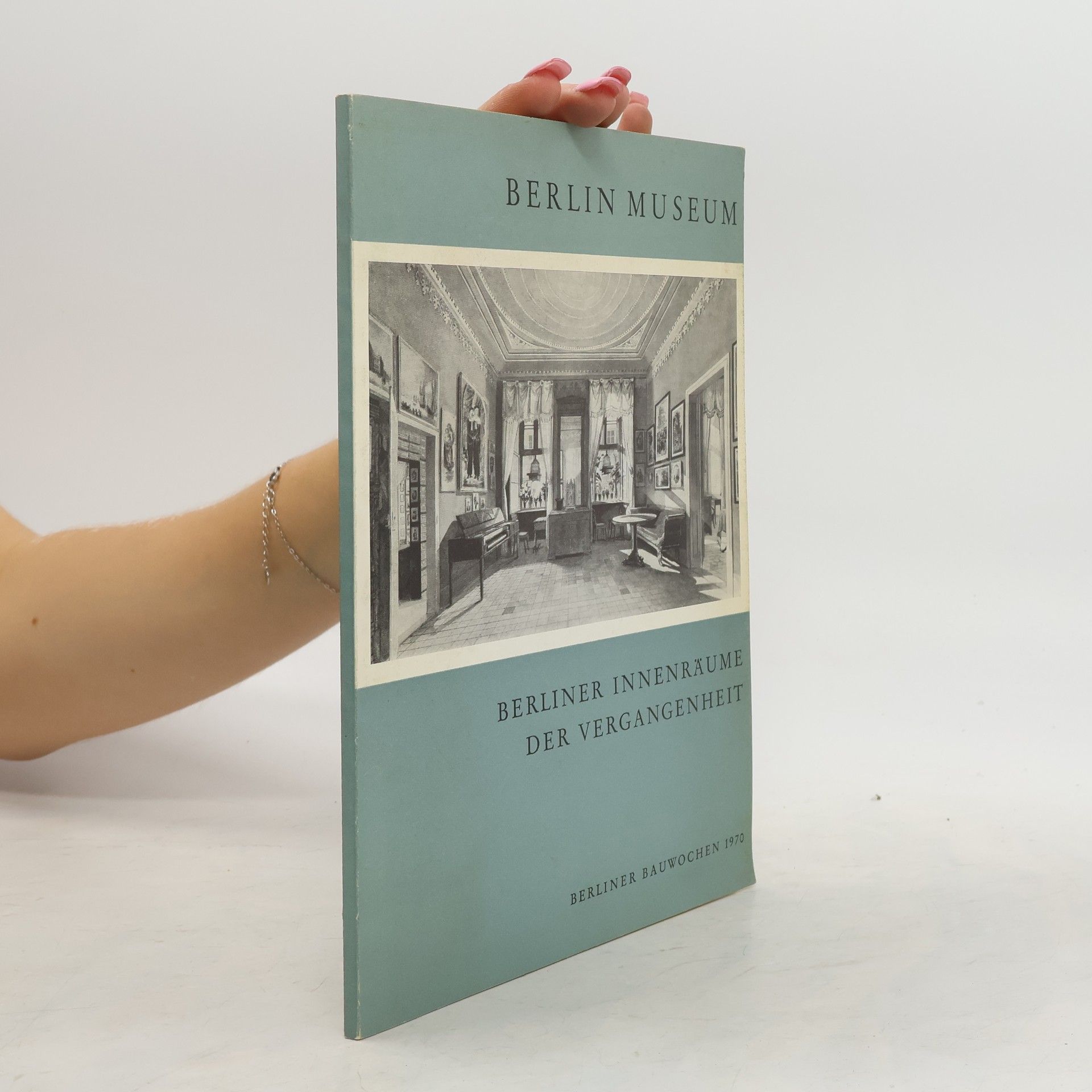 Berlin Museum Berliner Innenräume der Vergangenheit