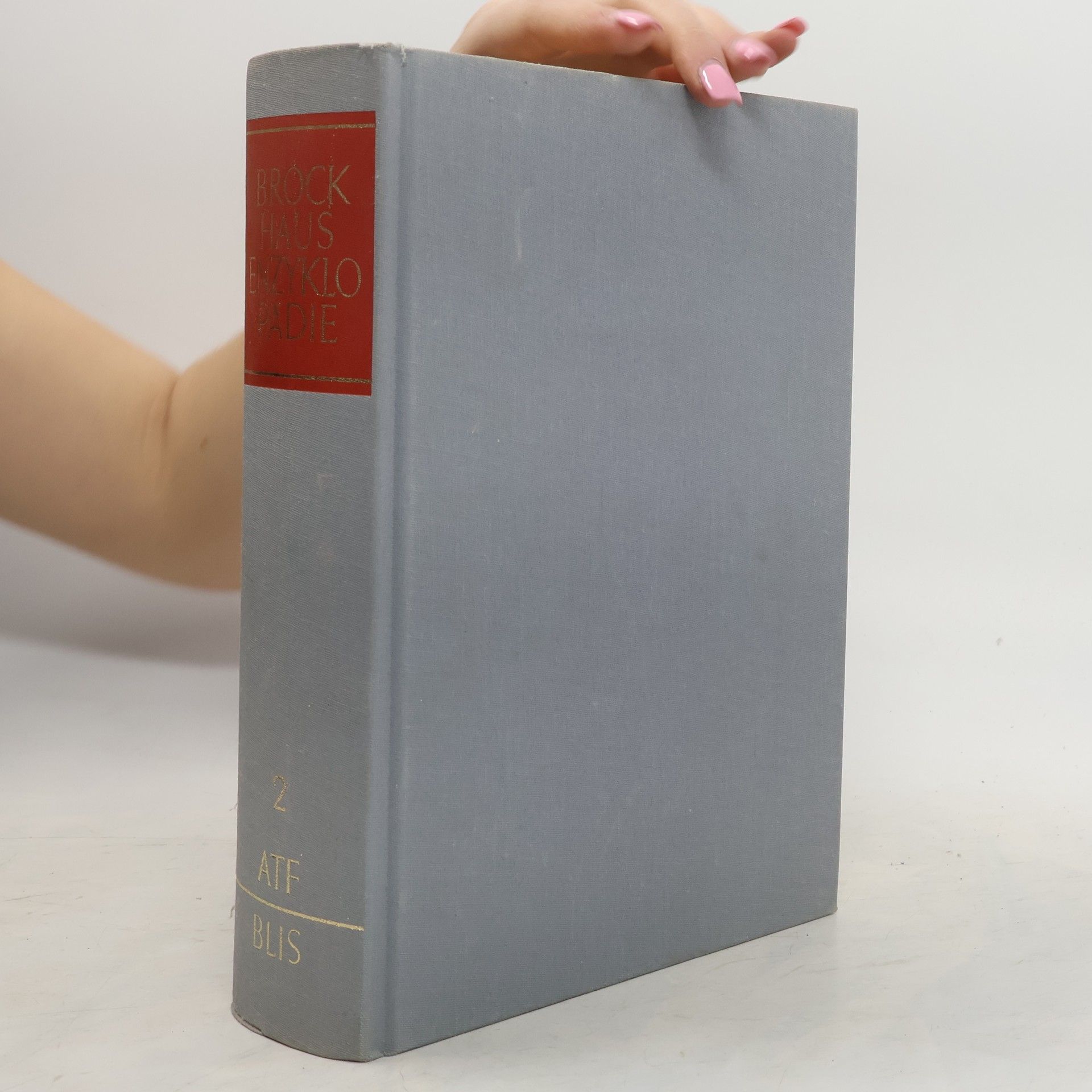 Various authors Brockhaus Enzyklopädie. Band 2 ATF-BLIS