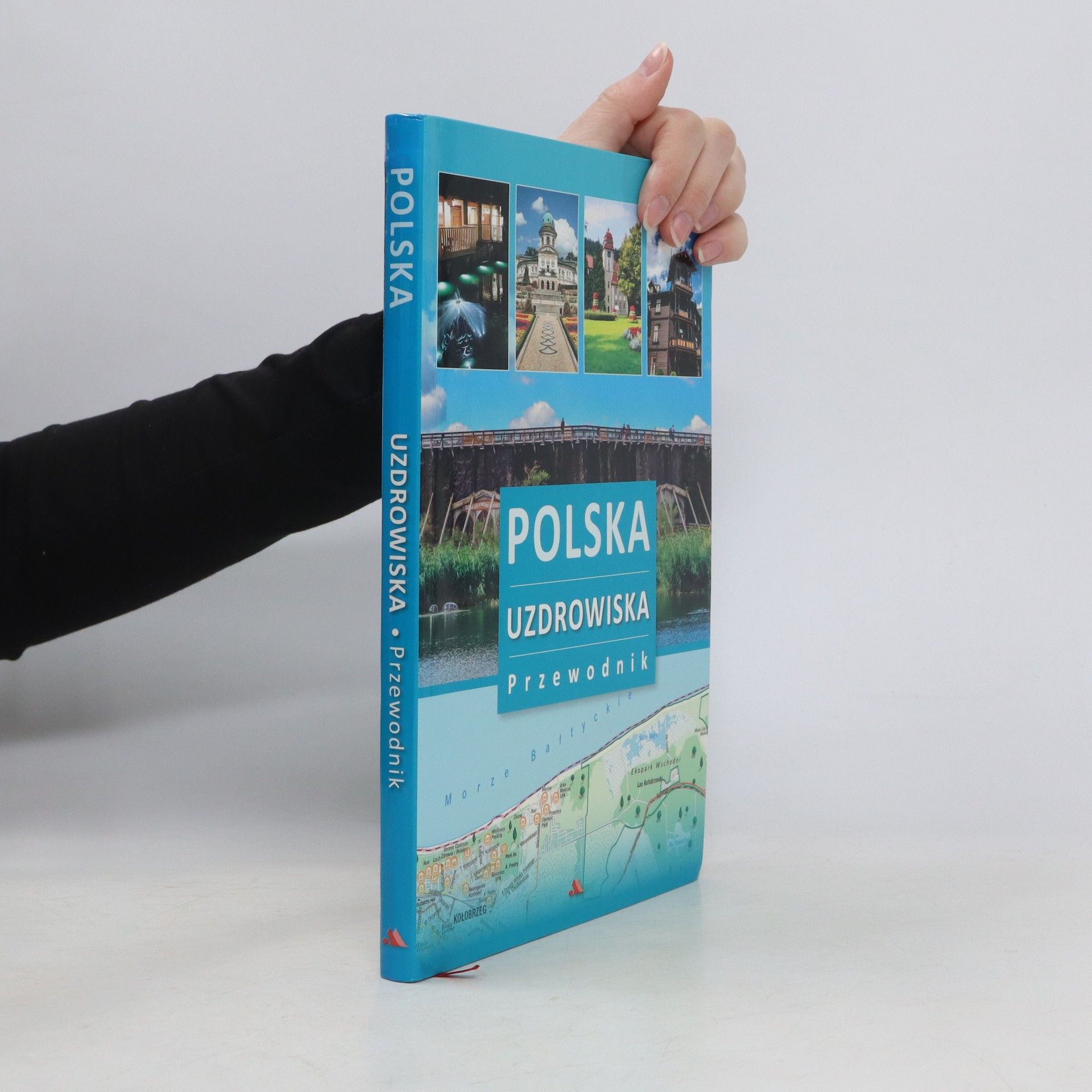 Autorenkollektiv Polska. Uzdrowiska. Przewodnik