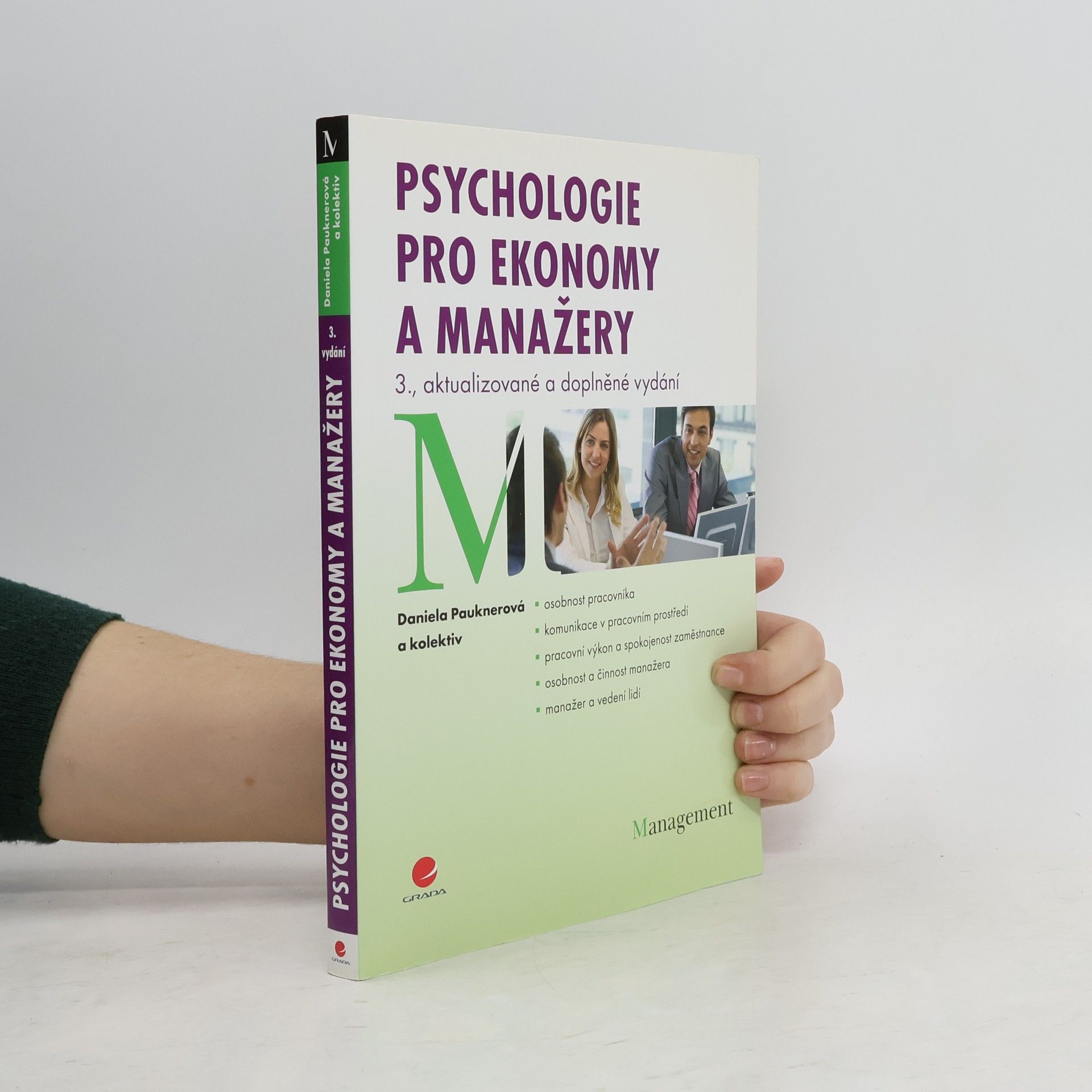 Daniela Pauknerová Psychologie pro ekonomy a manažery