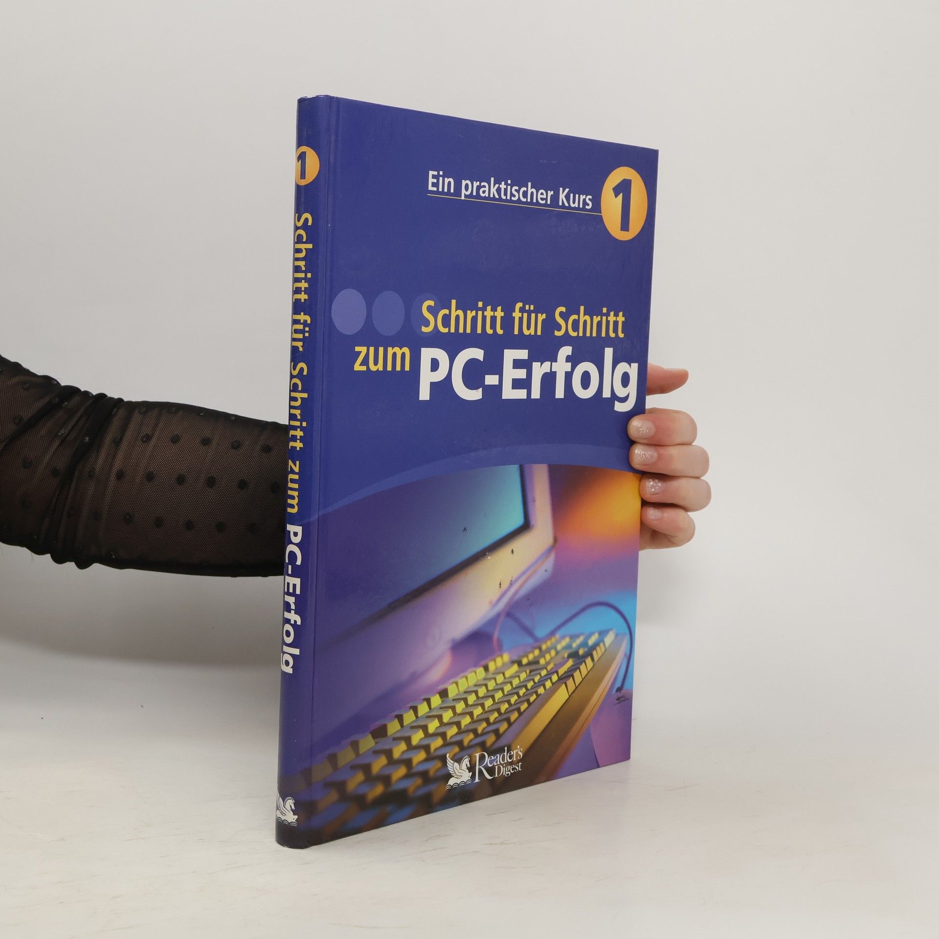 Autores varios Schritt für Schritt zum PC-Erfolg 1