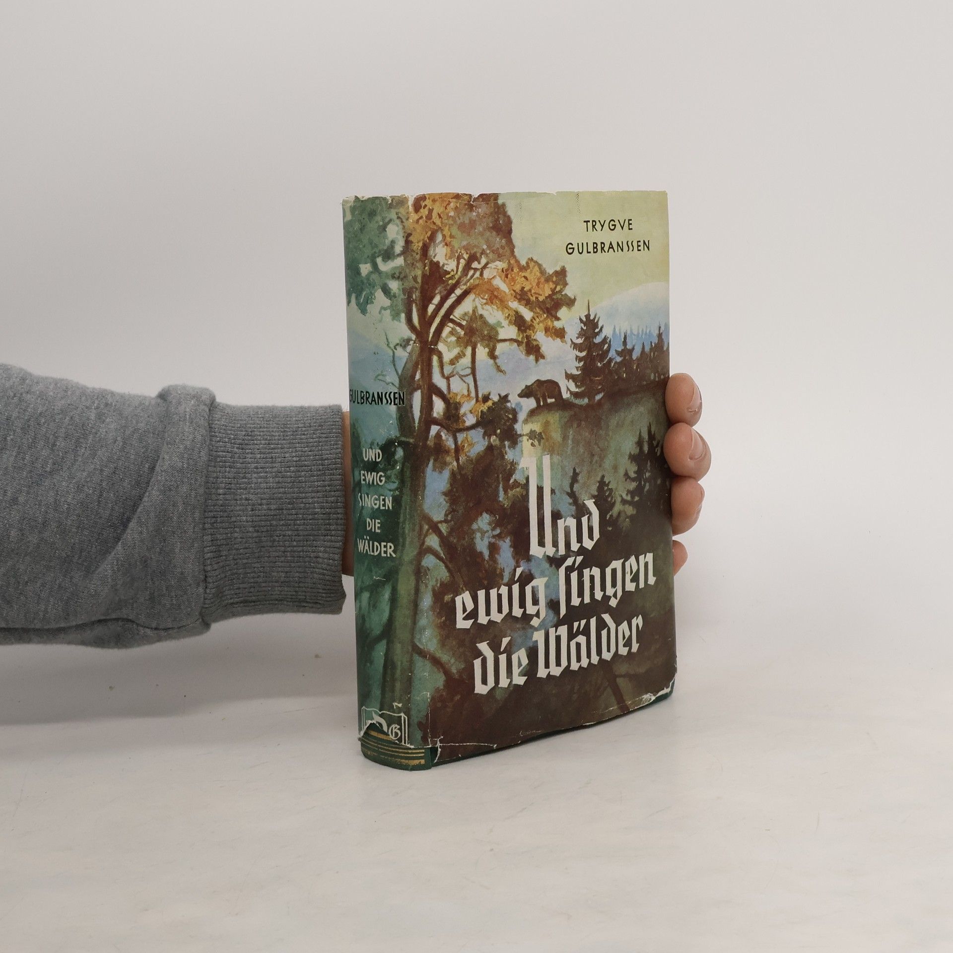Trygve Gulbranssen Und ewig singen die Wälder