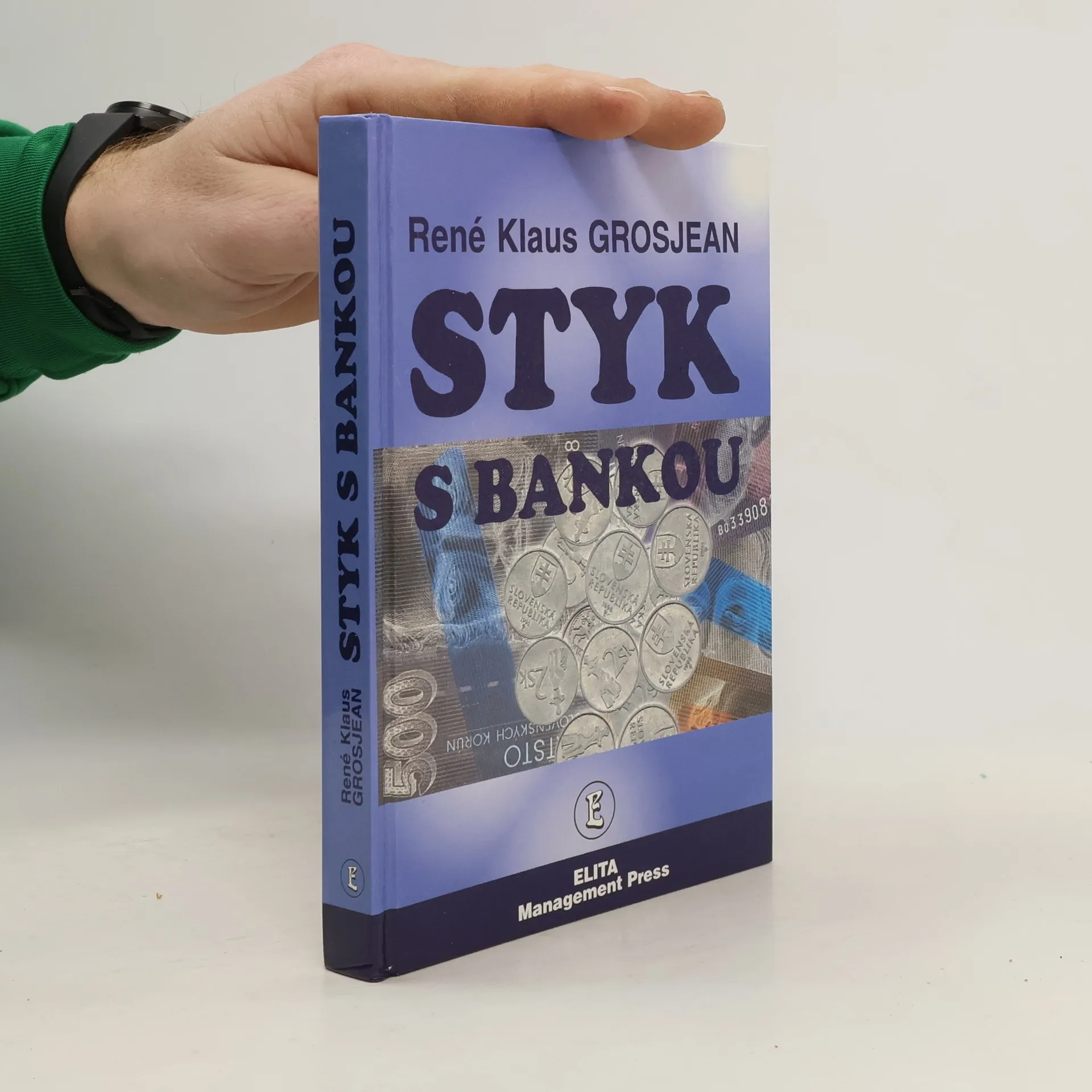 Styk s bankou | Kniha | René K. Grosjean | SK