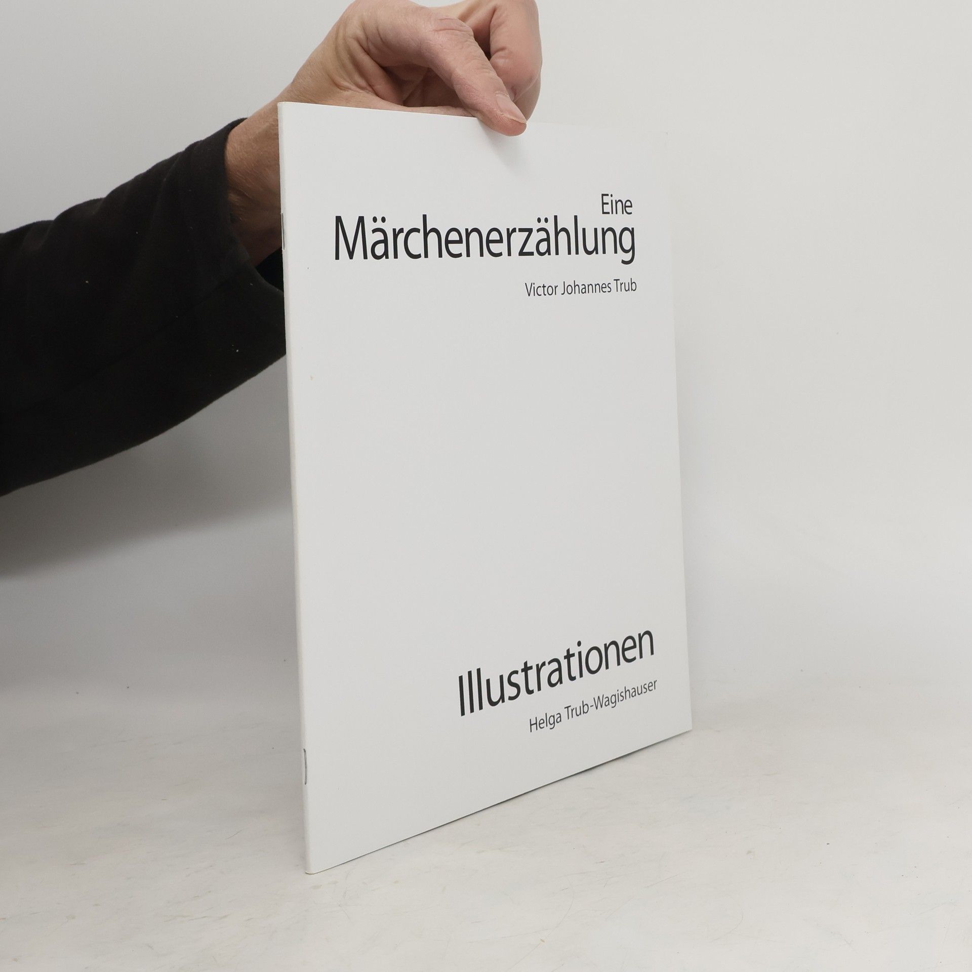 Victor Johannes Trub Eine Märchenerzählung