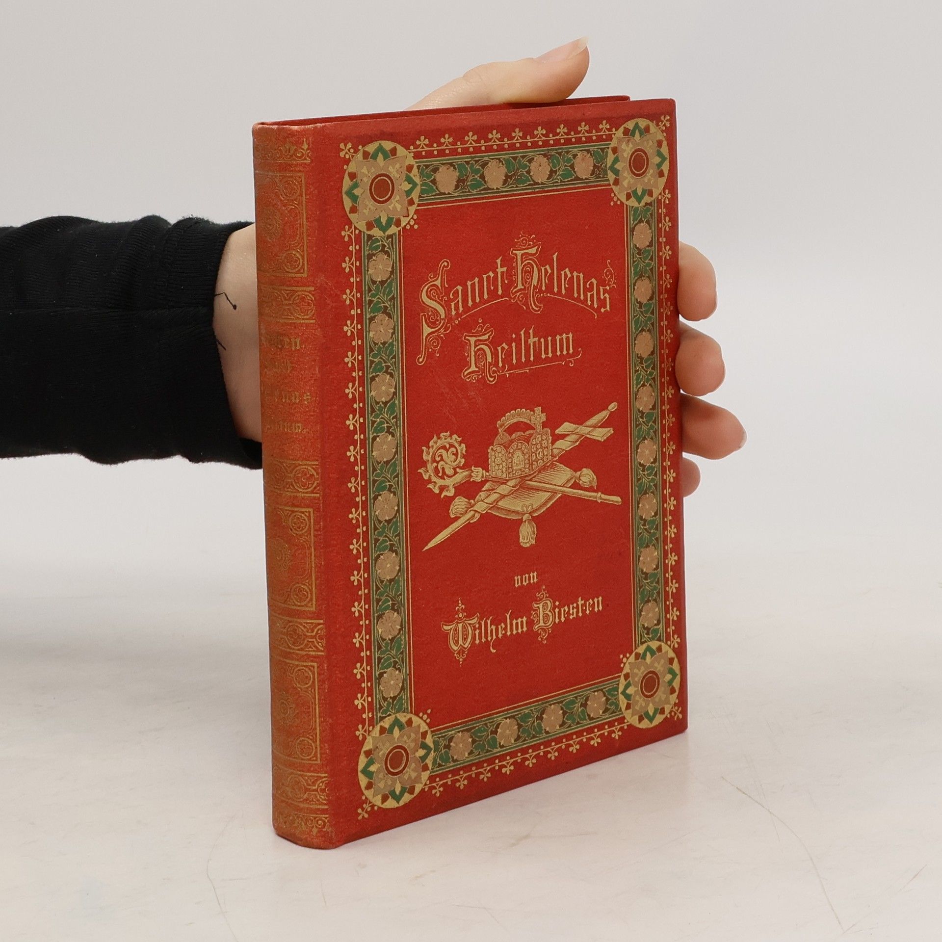 Wilhelm Biesten Sankt Helenas Heiltum