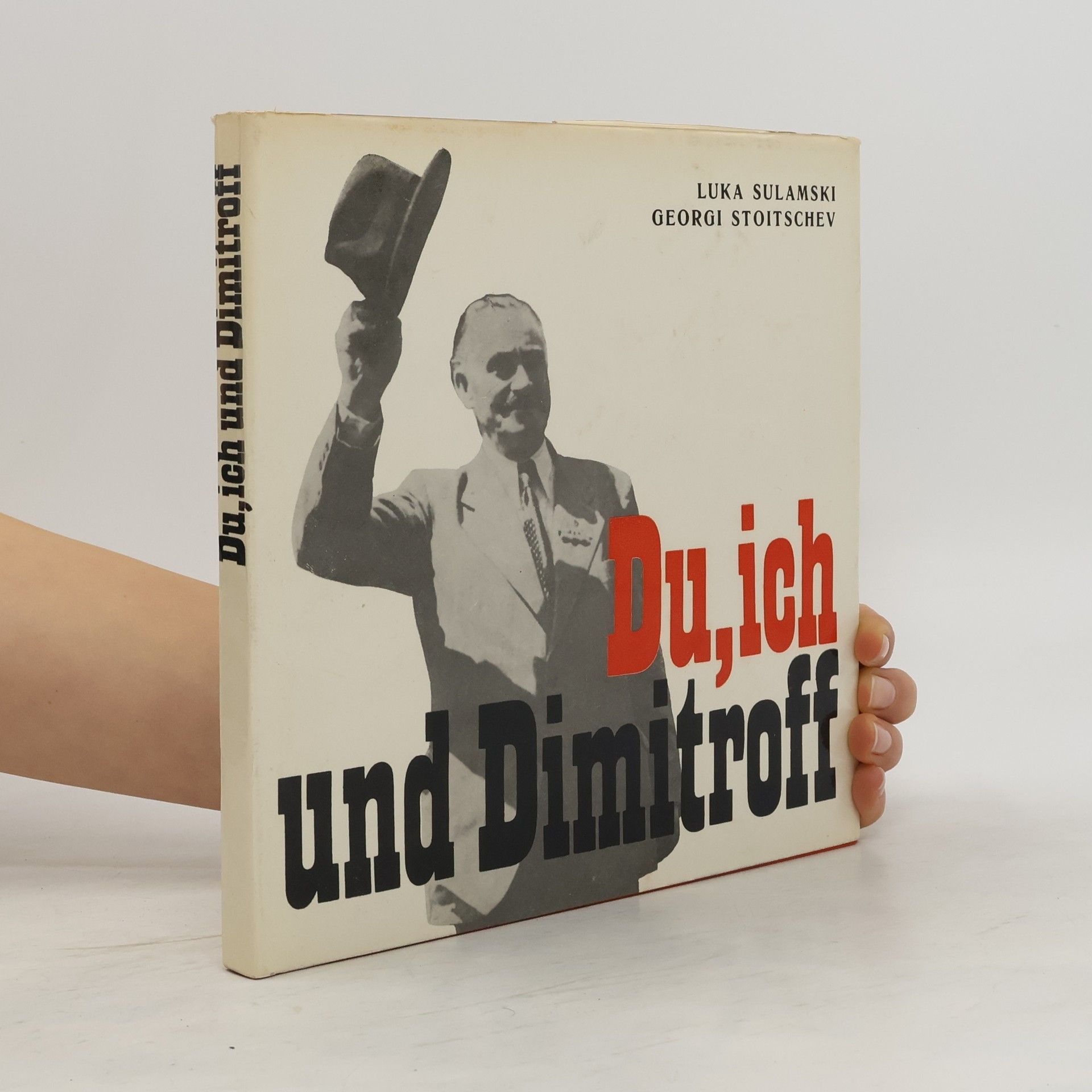 Du, ich und Dimitroff