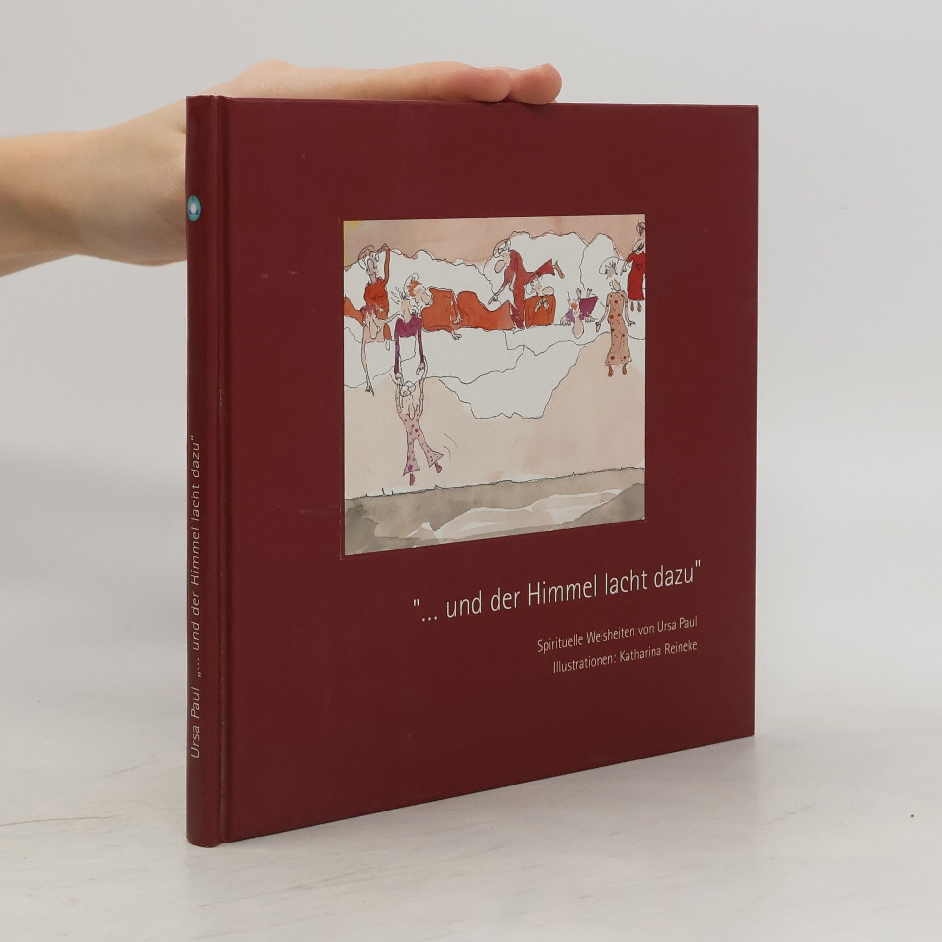 Ursa Paul "... und der Himmel lacht dazu"