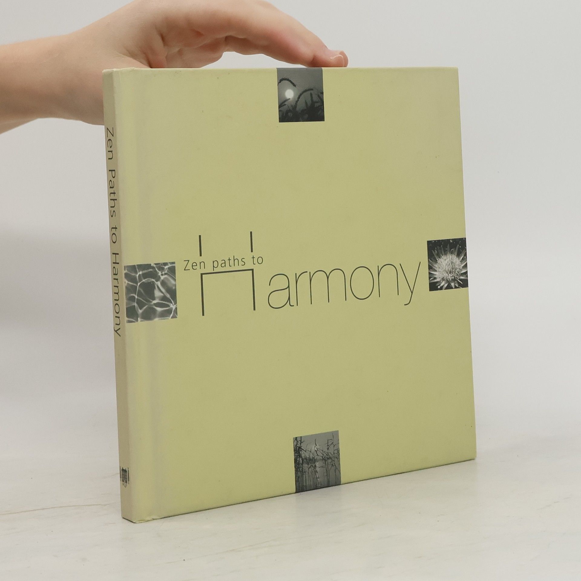 Collectif d'auteurs Zen Paths to Harmony