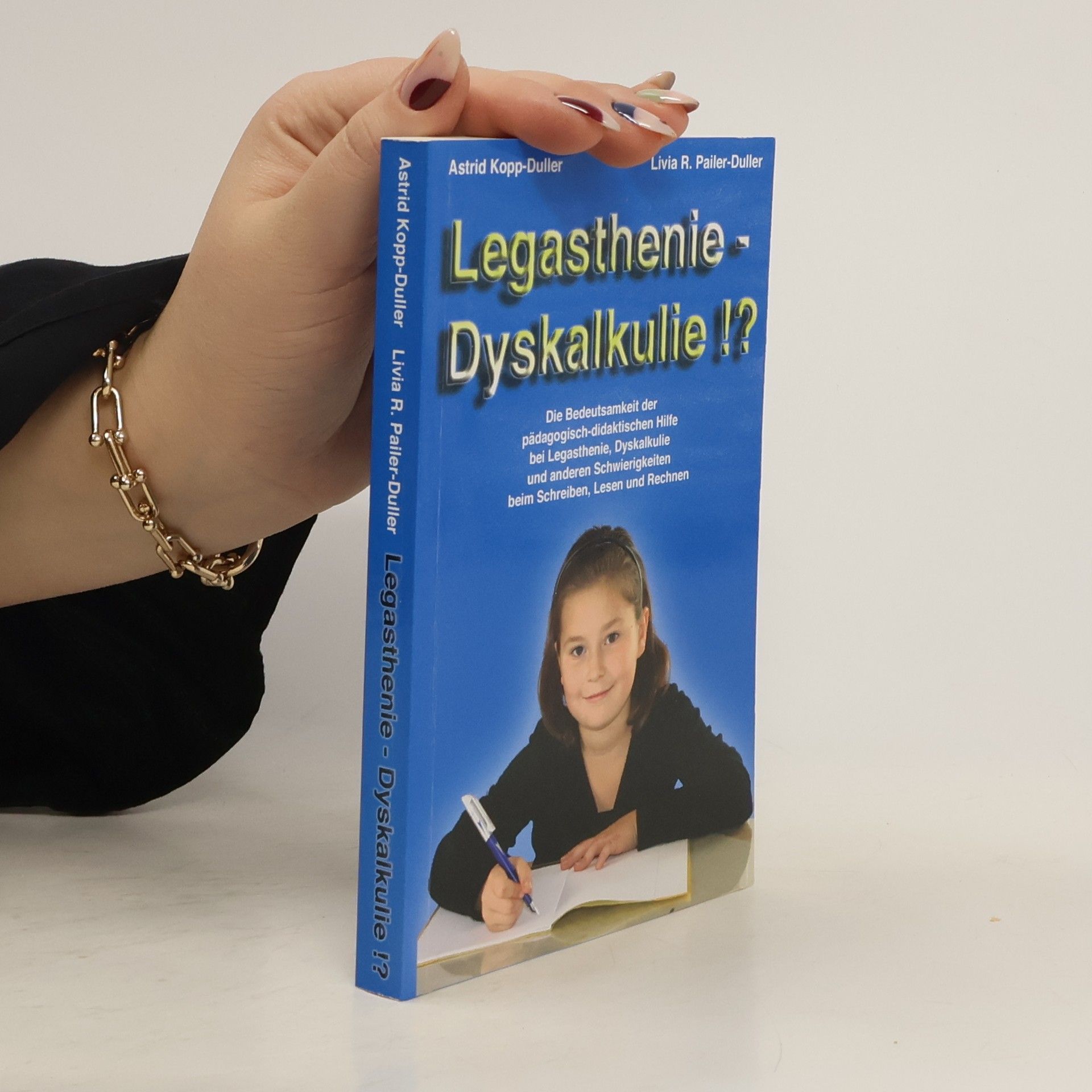Astrid Kopp Duller Legasthenie - Dyskalkulie!?