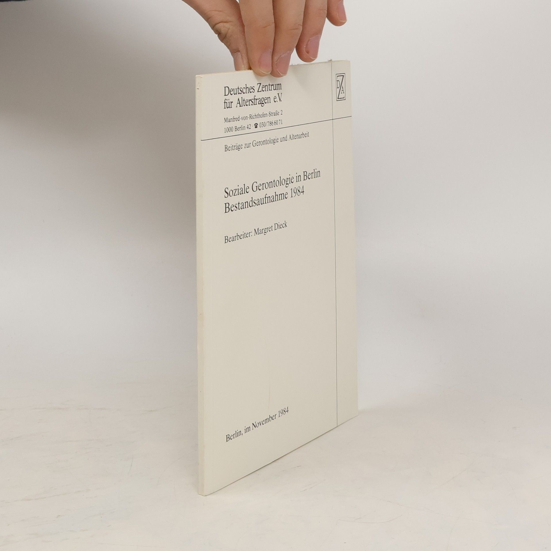 kolektiv Soziale Gerontologie in Berlin Bestandsaufnahme 1984