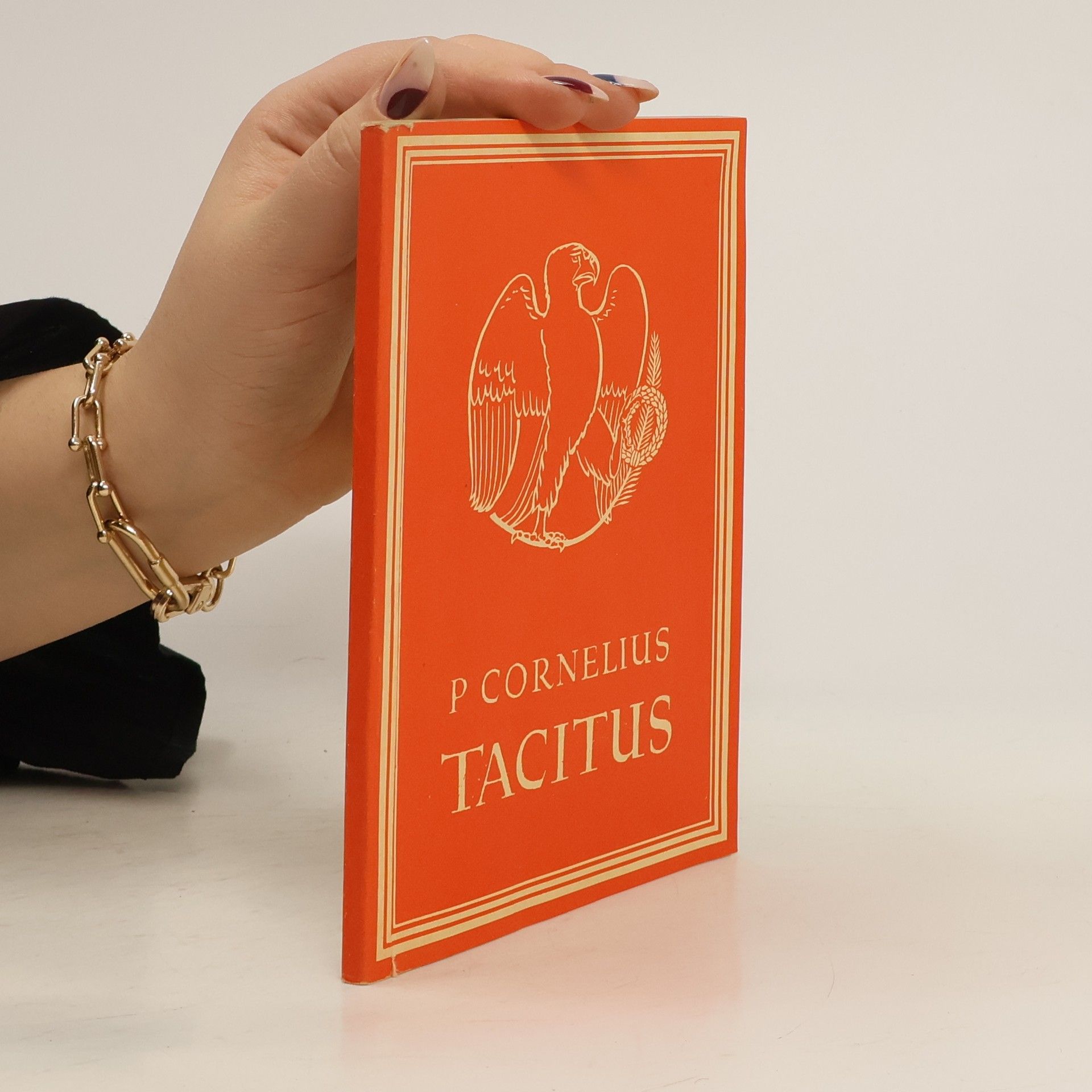 Friedrich Wotke Auswahl aus den Schriften des P. Cornelius Tacitus
