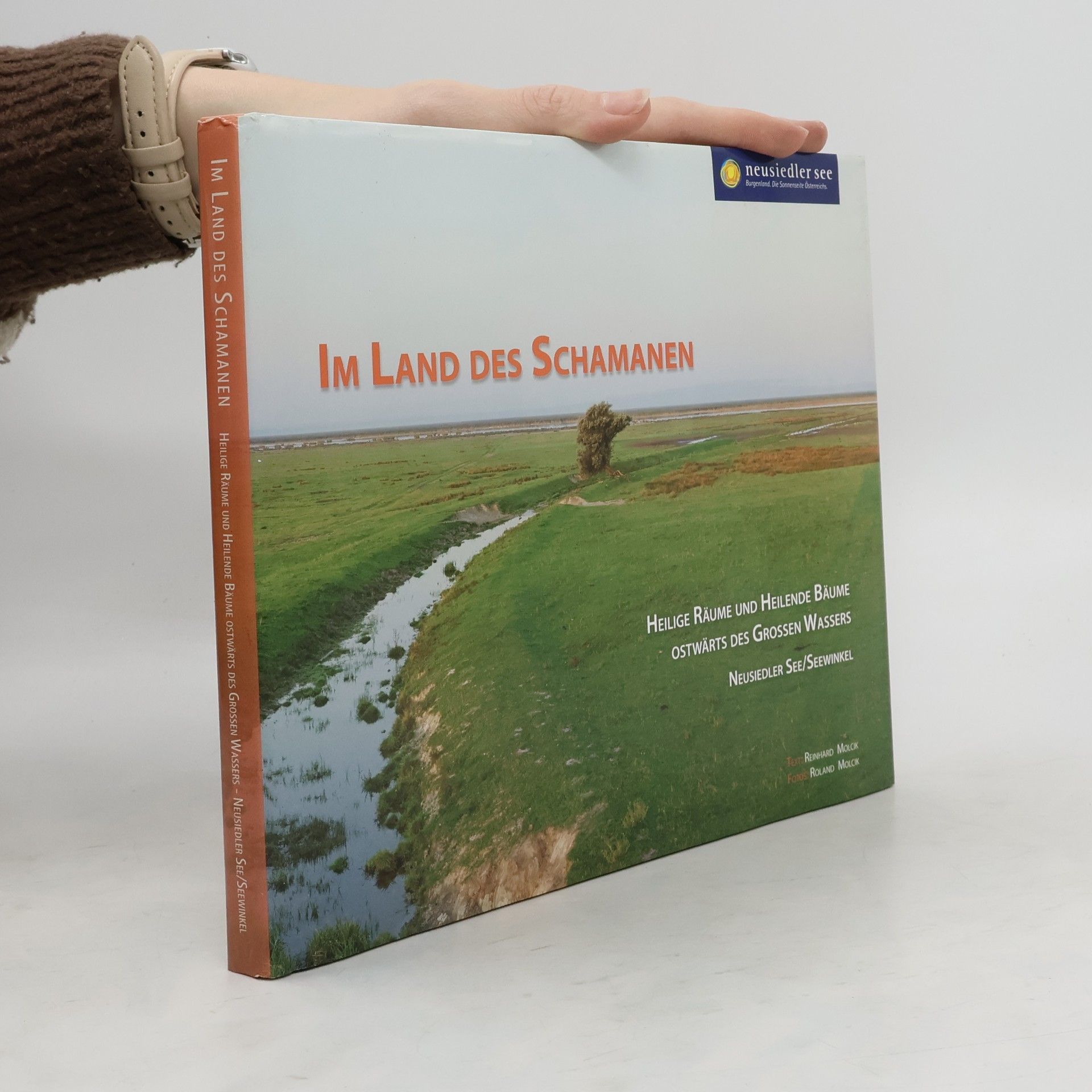 Reinhard Molcik Im Land des Schamanen