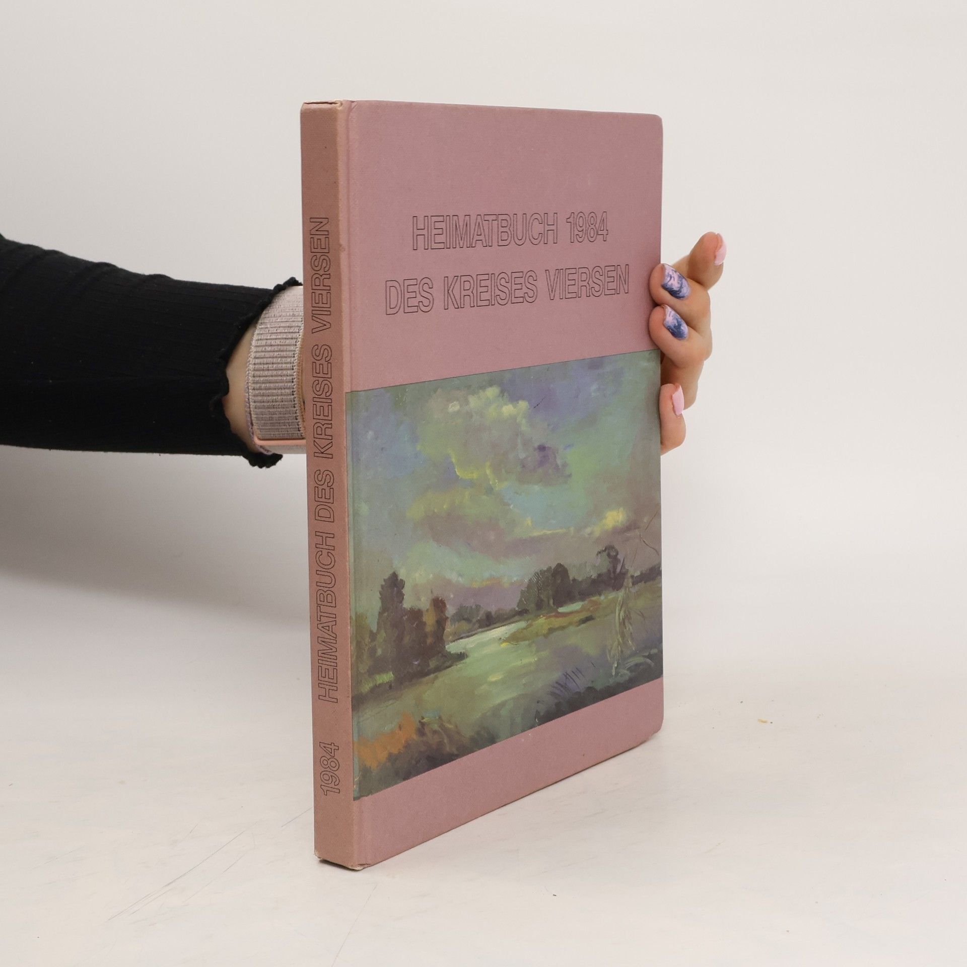 Autorenkollektiv Heimatbuch des Kreises Viersen 1984