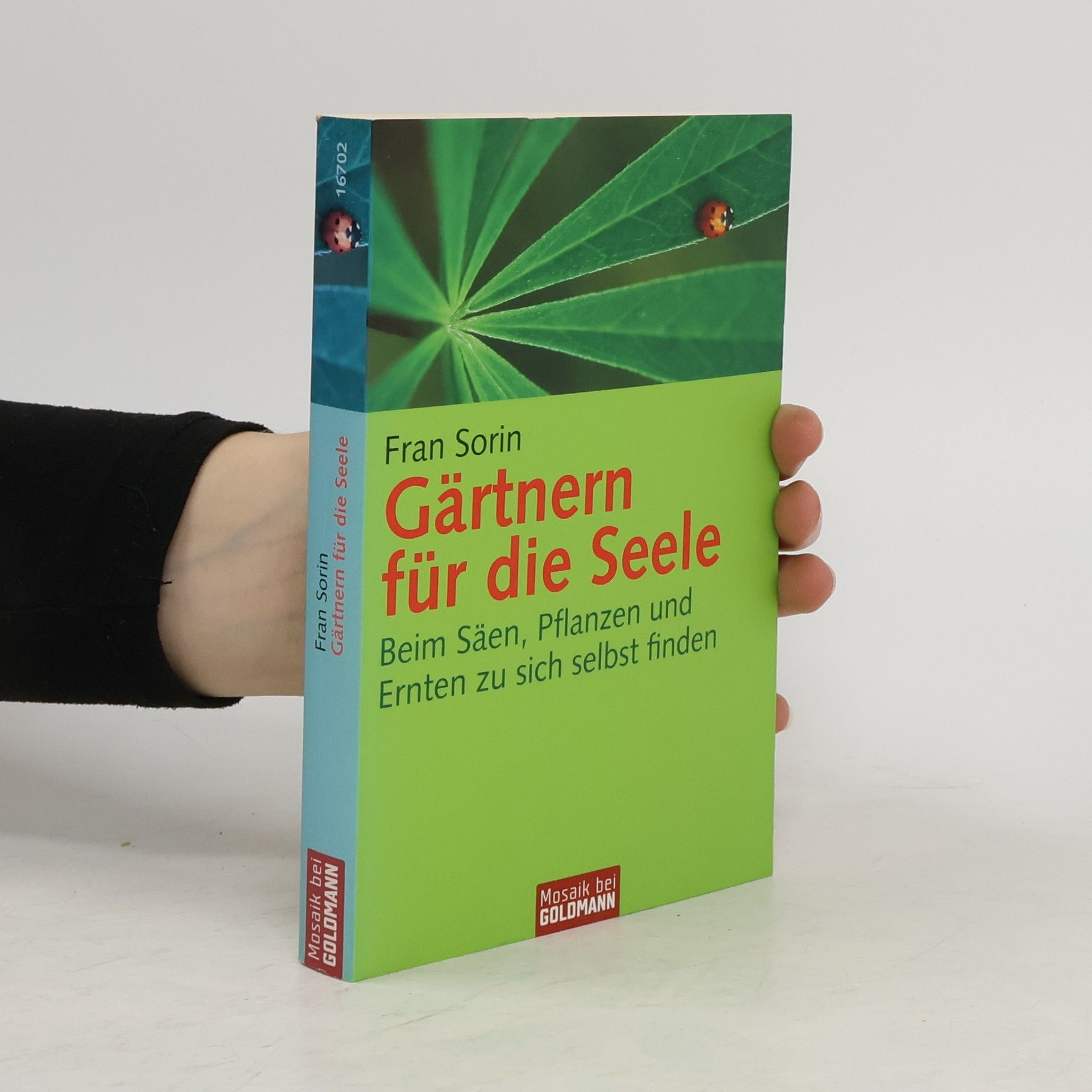 Fran Sorin Gärtnern für die Seele