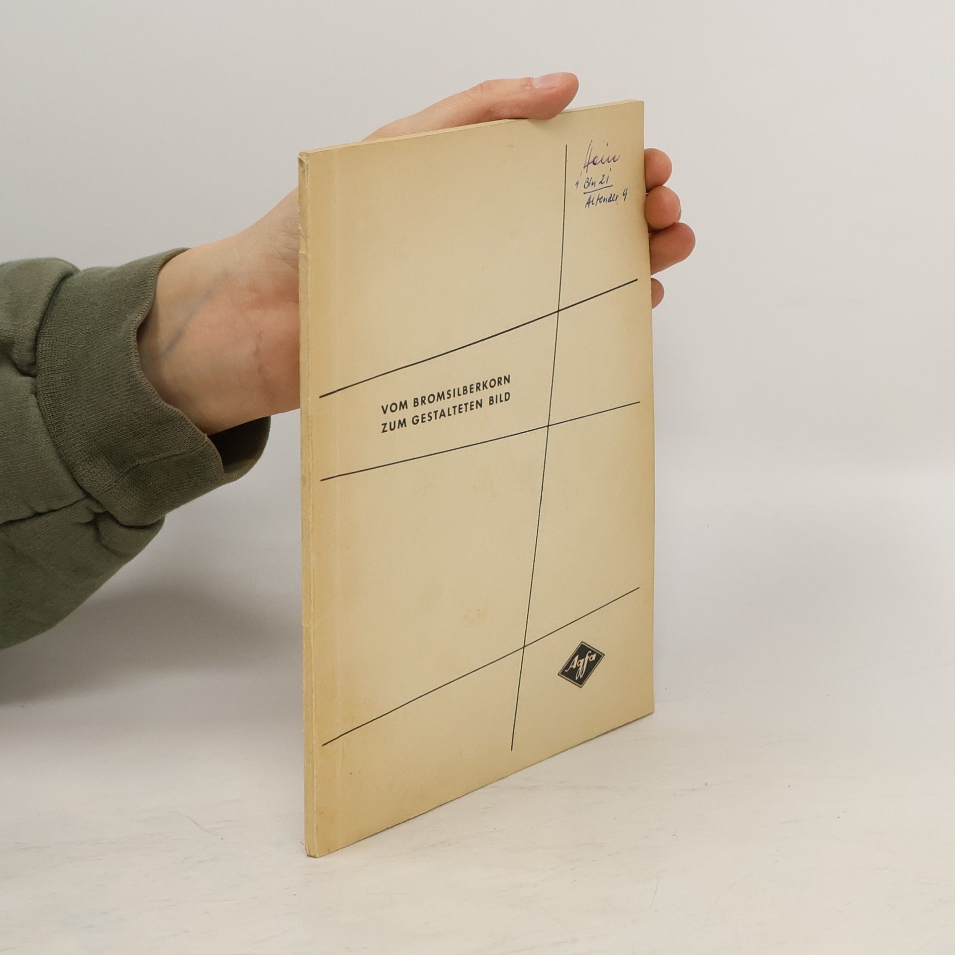 Autorenkollektiv Vom Bromsilberkorn zum gestalteten Bild