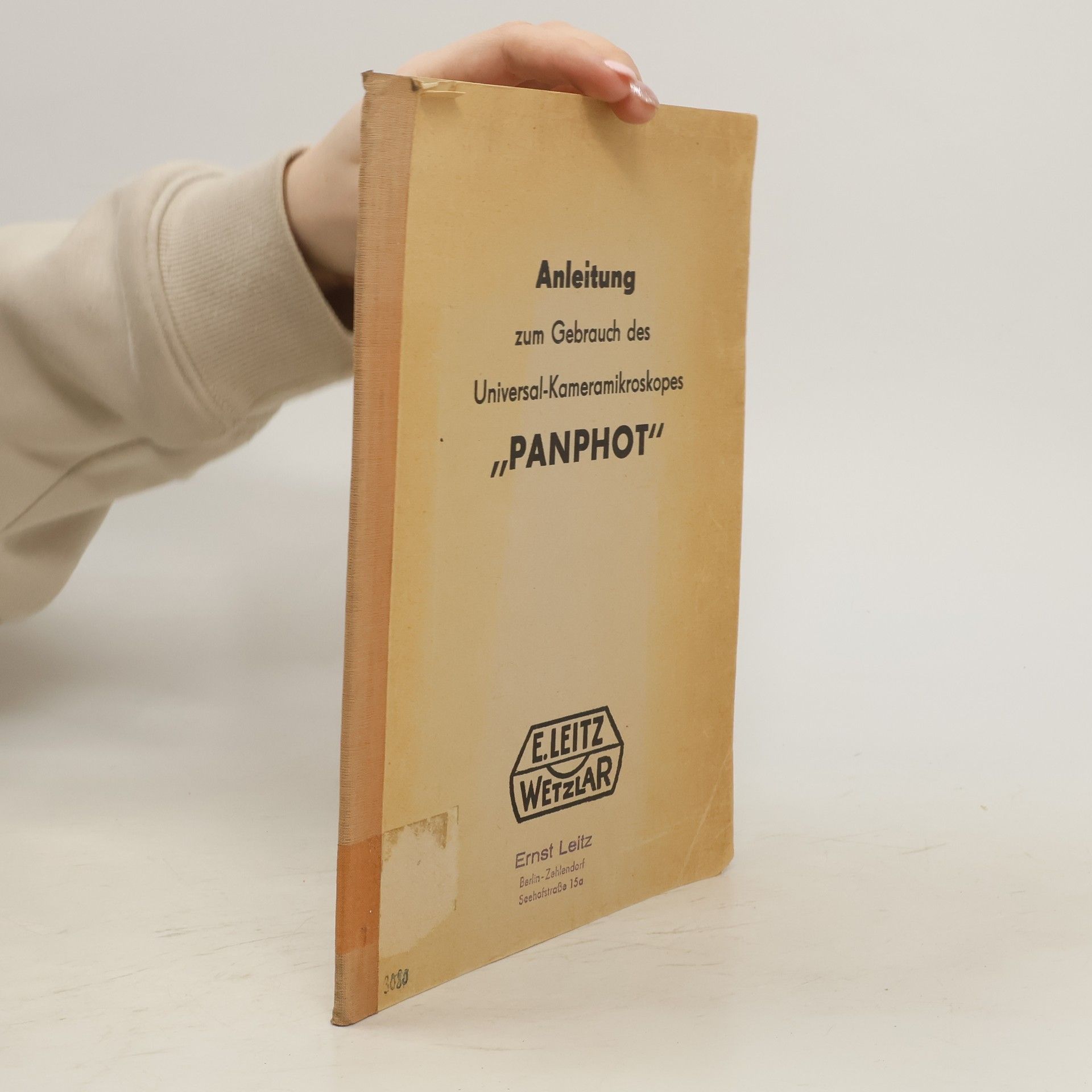 Ernst Leitz (Firm) Anleitung zum Gebrauch des Universal-Kameramikroskopes Panphot
