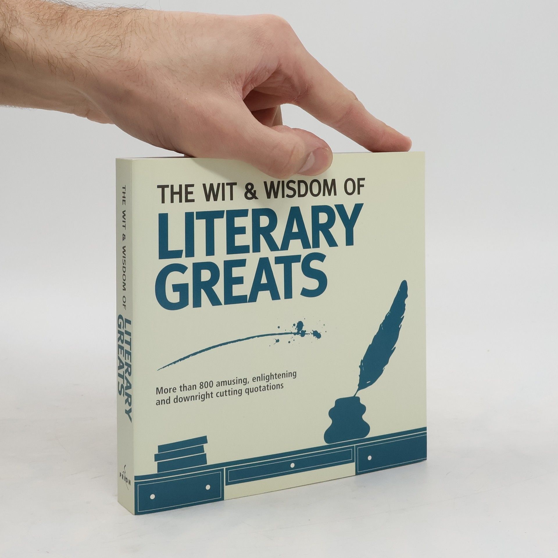 AA.VV. The Wit and Wisdom of Literary Greats