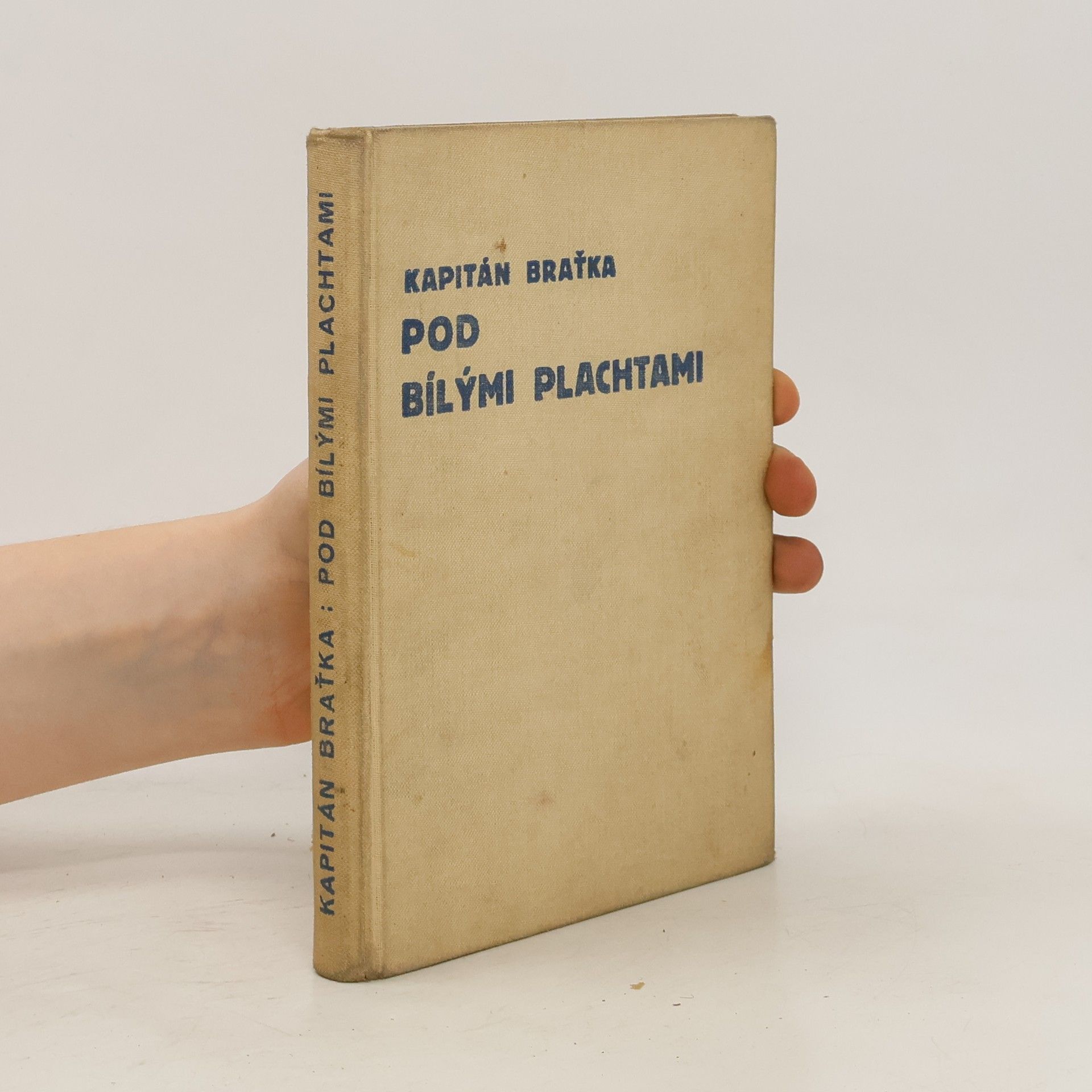 Kapitán Bratka Pod bílými plachtami
