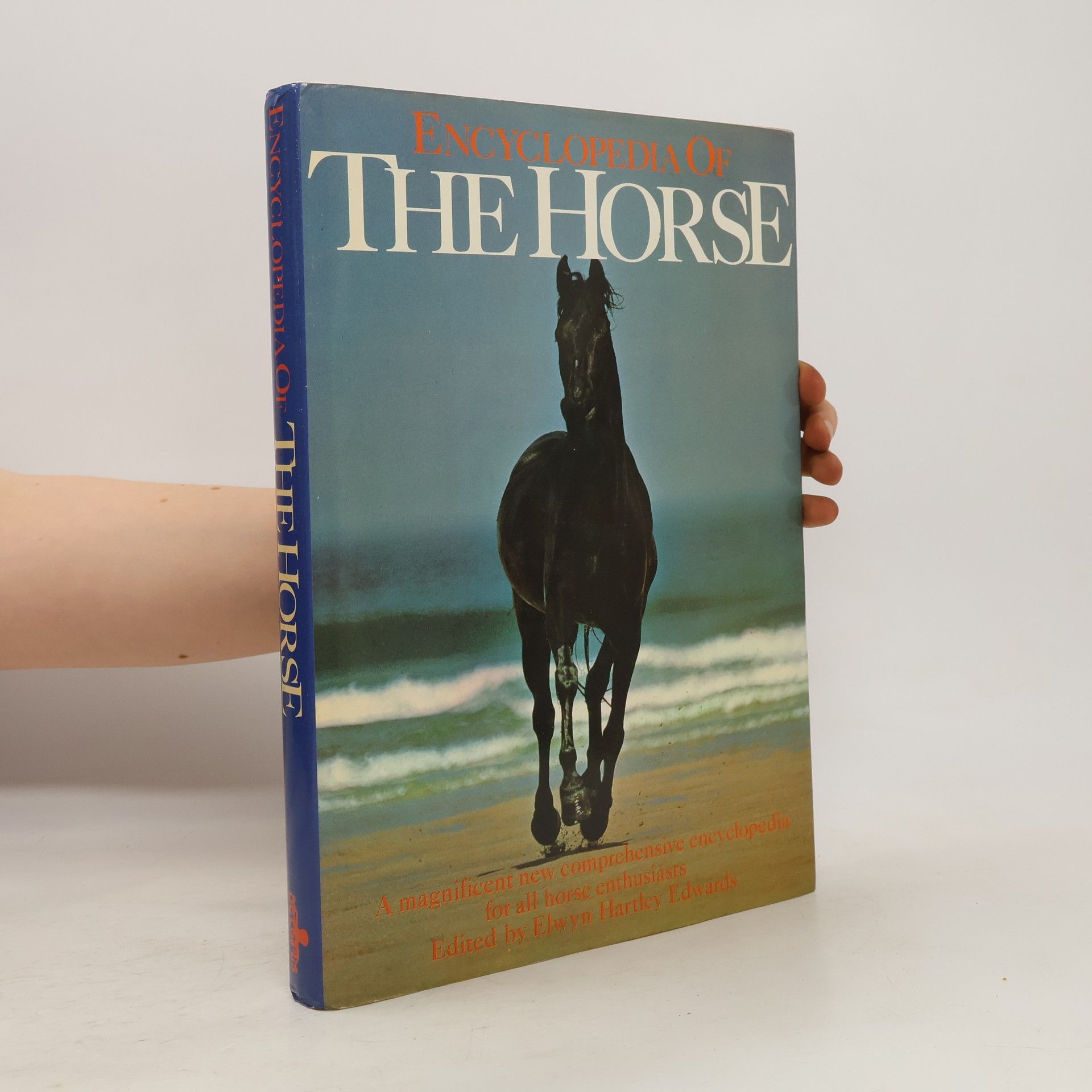Collectif d'auteurs Encyclopedia of the Horse