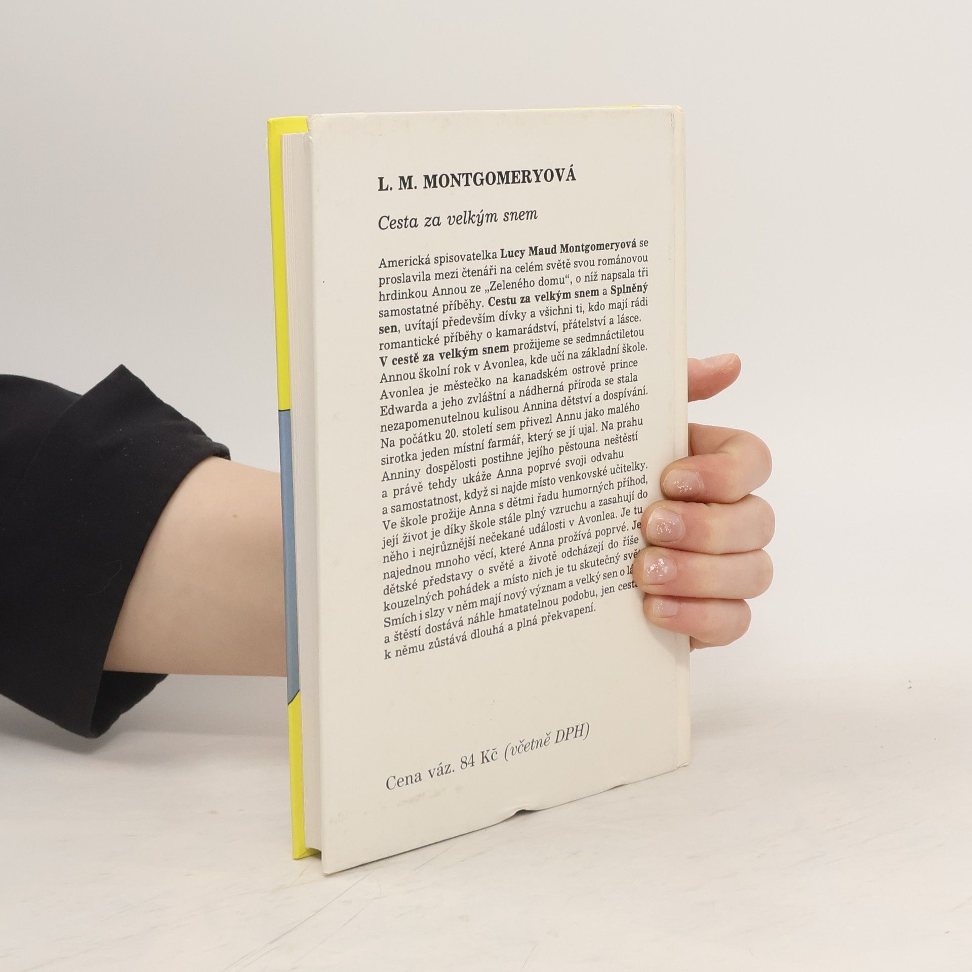 Lucy Maud Montgomery Cesta za velkým snem